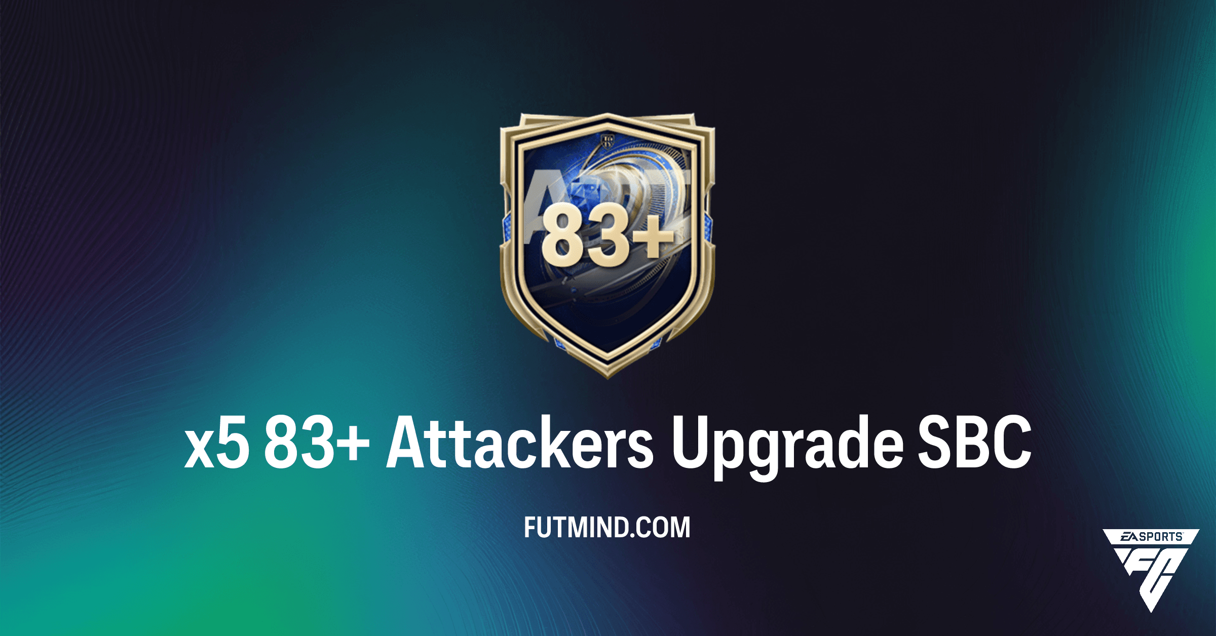 FC 26 Ultimate Team: x5 83+ Attackers Upgrade SBC - Boost Your Offense!