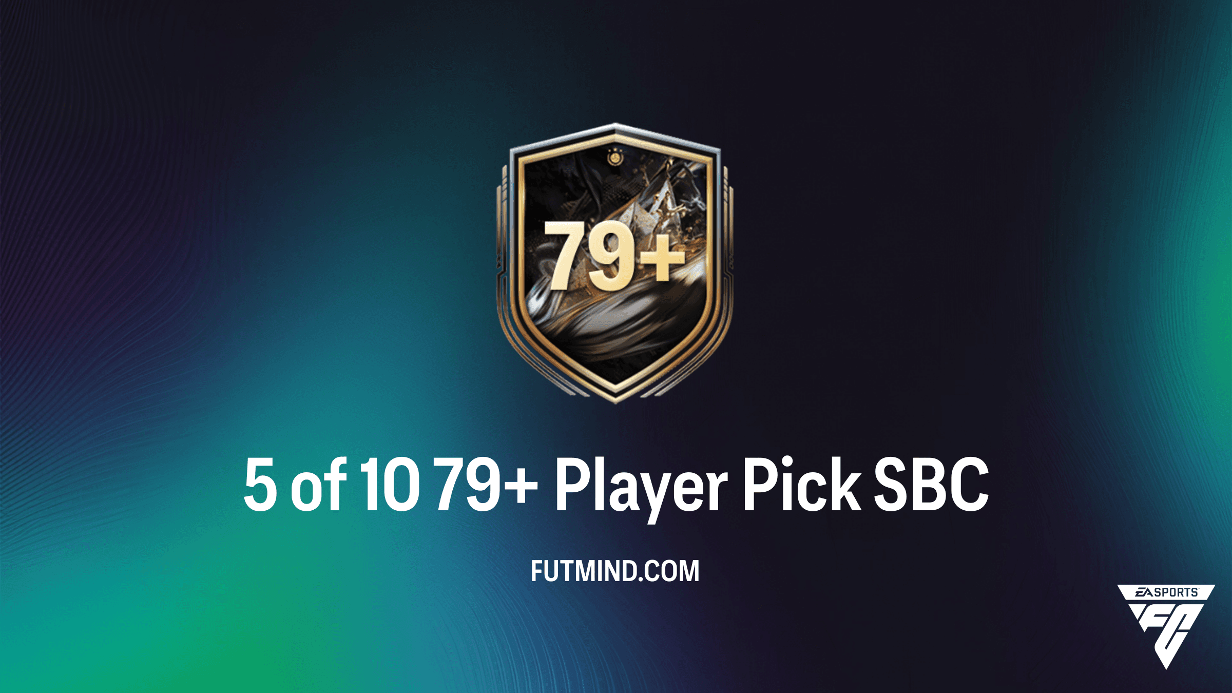FC 26 5 of 10 79+ Player Pick SBC: Cheapest Solutions and Analysis