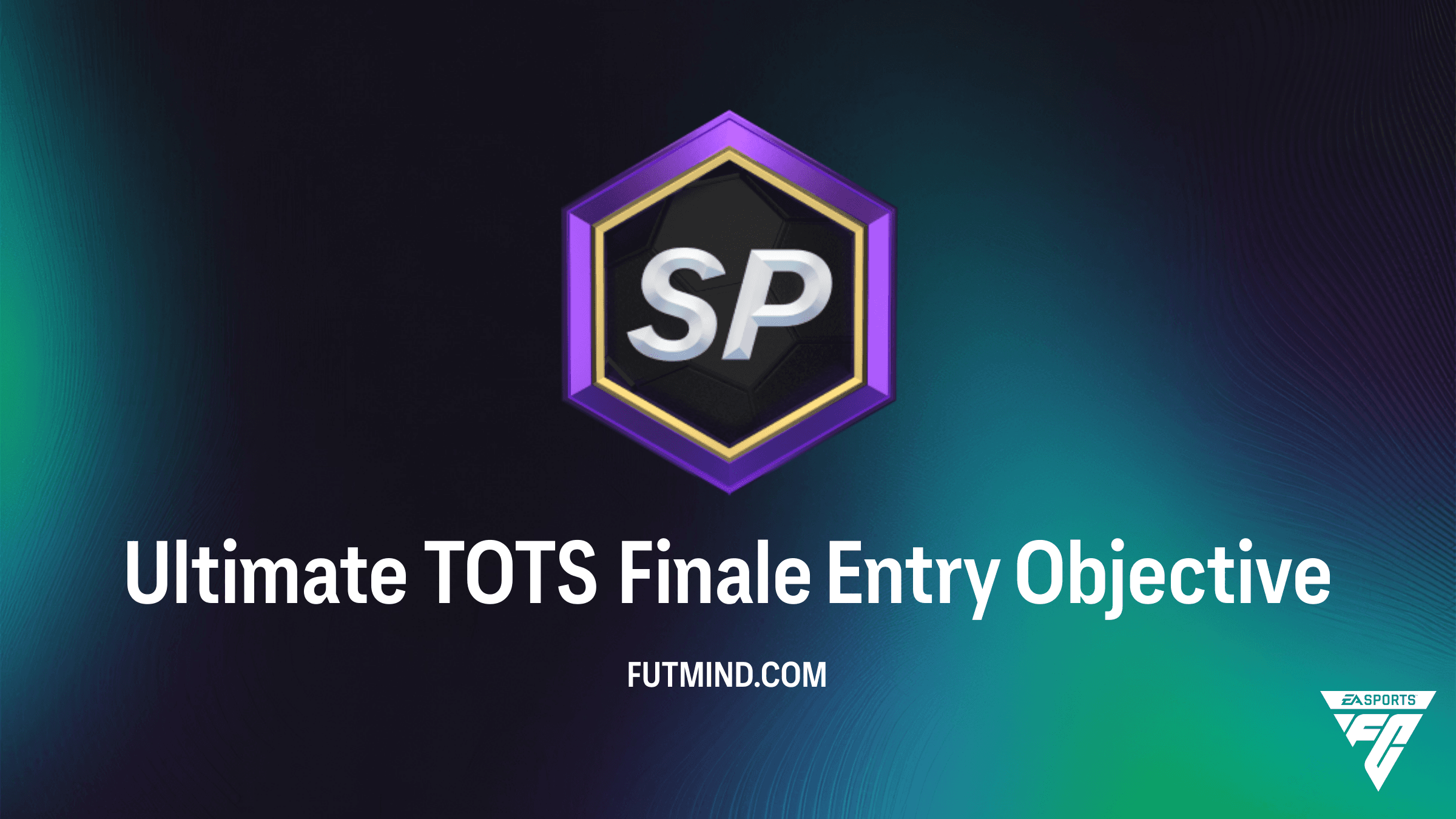 FC 26 Ultimate TOTS Finale Entry Objective: How to Claim Your Rewards