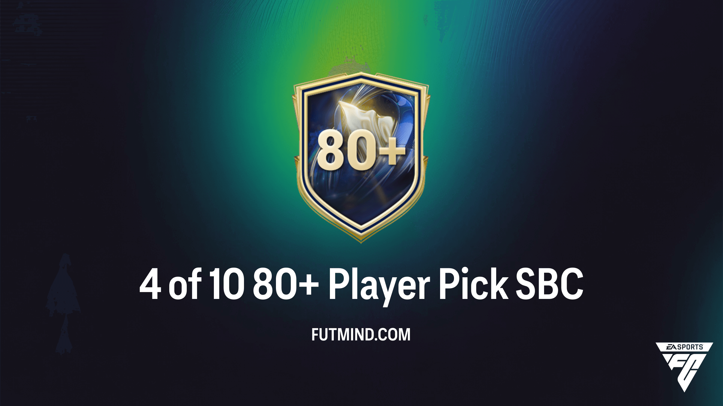 FC 26 4 of 10 80+ Player Pick SBC: How to Complete and Best Solutions