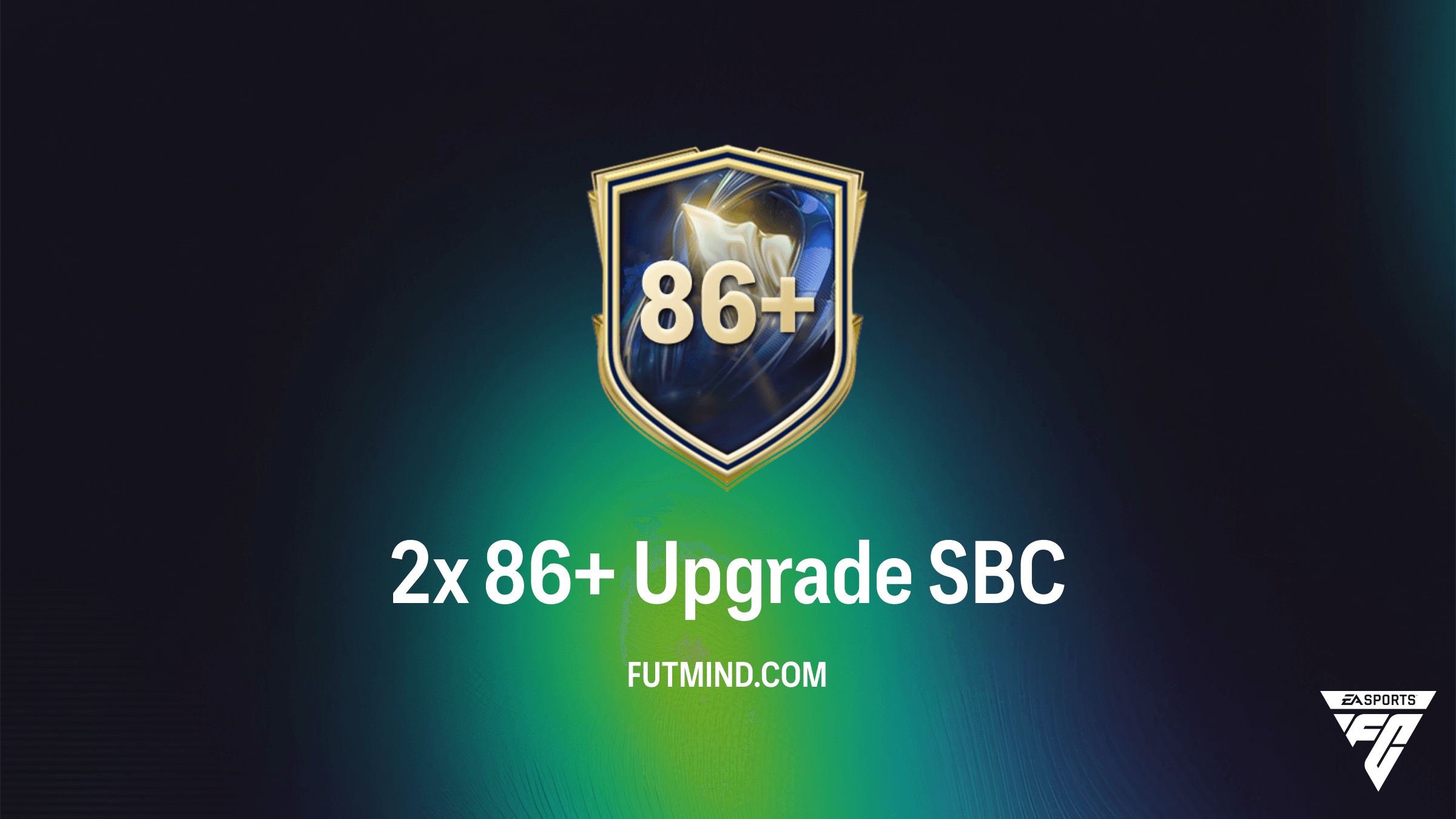 FC 26 2x 86+ Upgrade SBC: Requirements, Cost, and Solutions