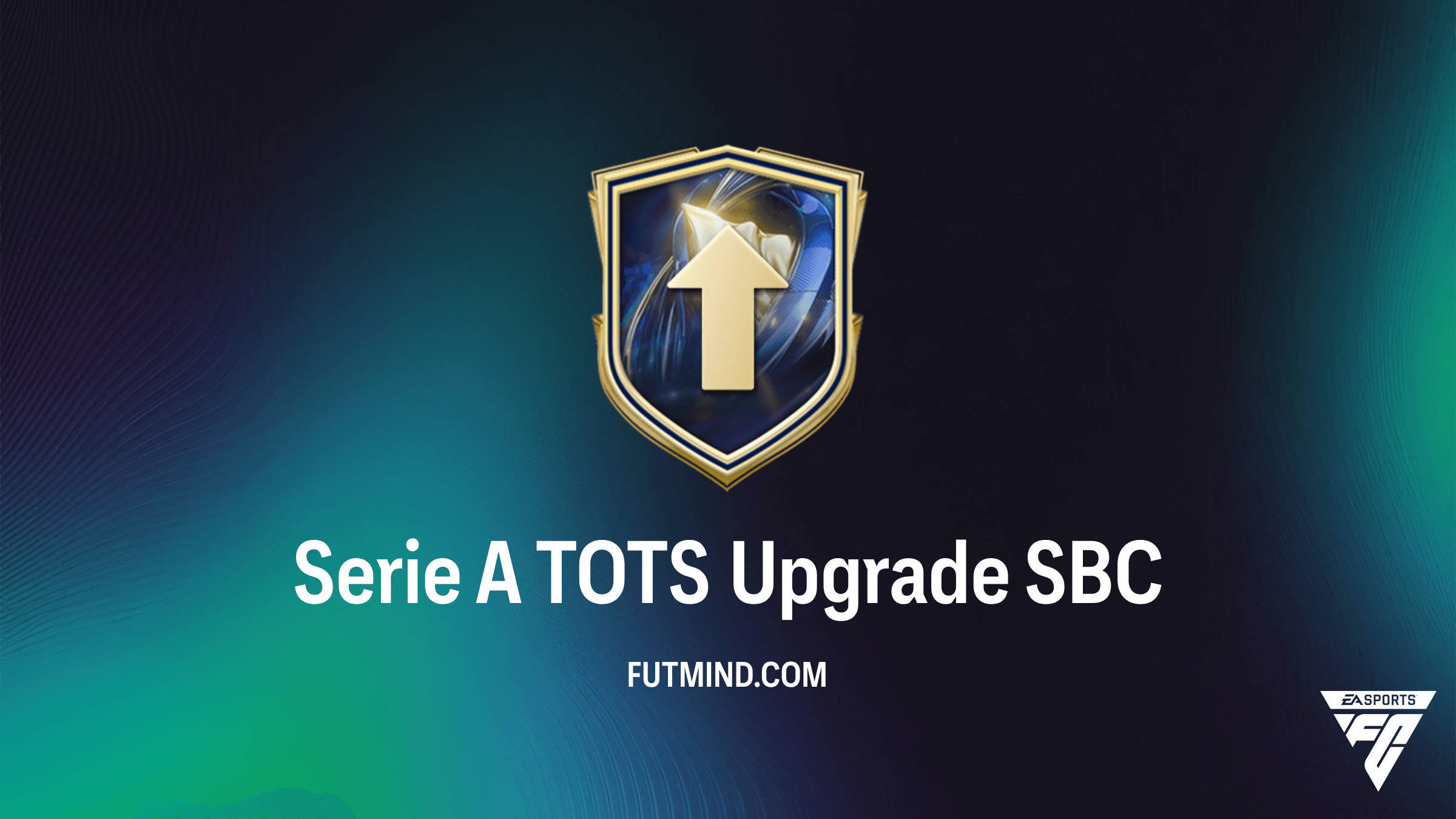 Serie A TOTS Upgrade SBC: Complete Guide and Top Pulls in FC 26