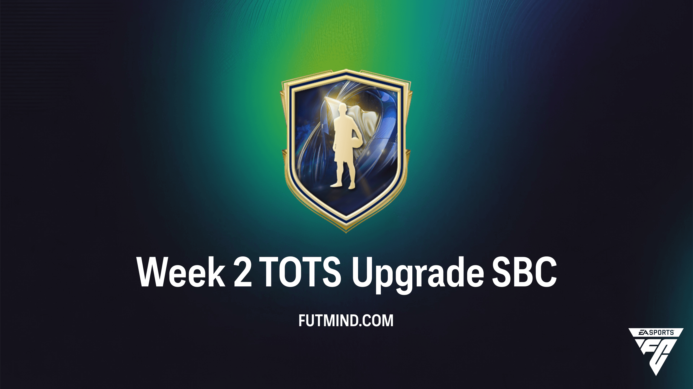 How to Complete the Week 2 TOTS Upgrade SBC in FC 26 Ultimate Team