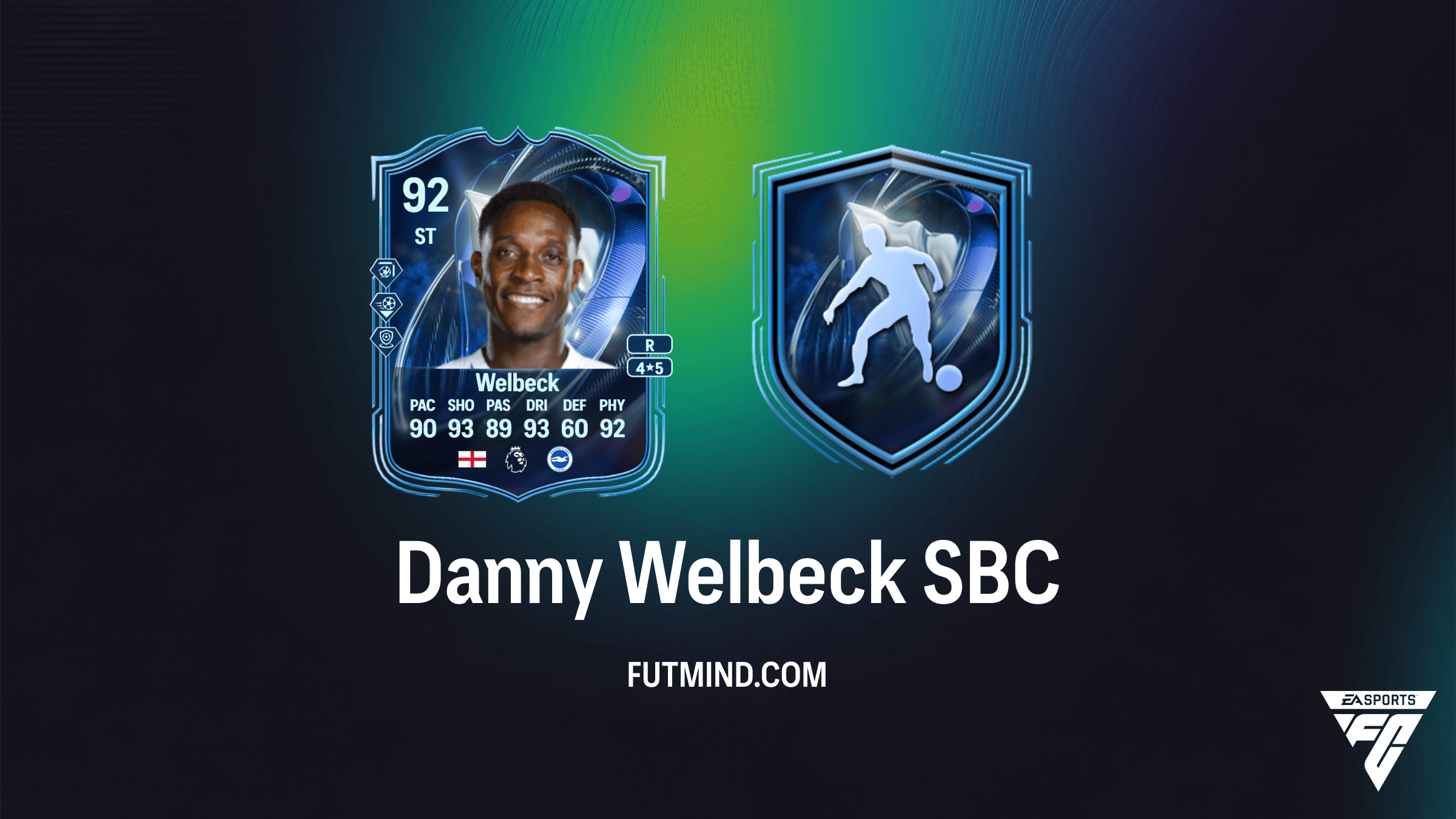 Danny Welbeck TOTS Honourable Mentions SBC - Solutions and Card Review