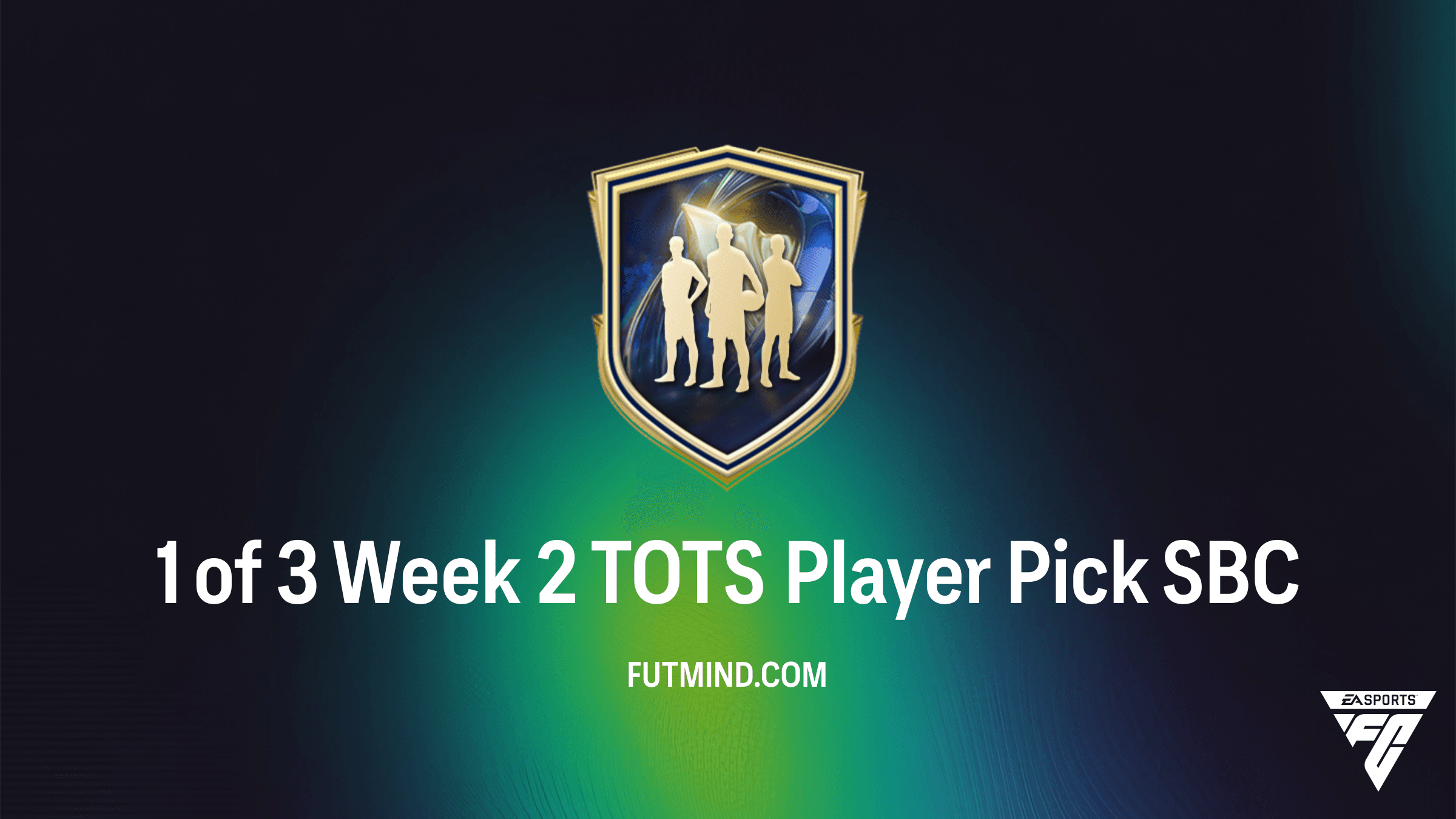 1 of 3 Week 2 TOTS Player Pick SBC: How to Complete and Best Pulls