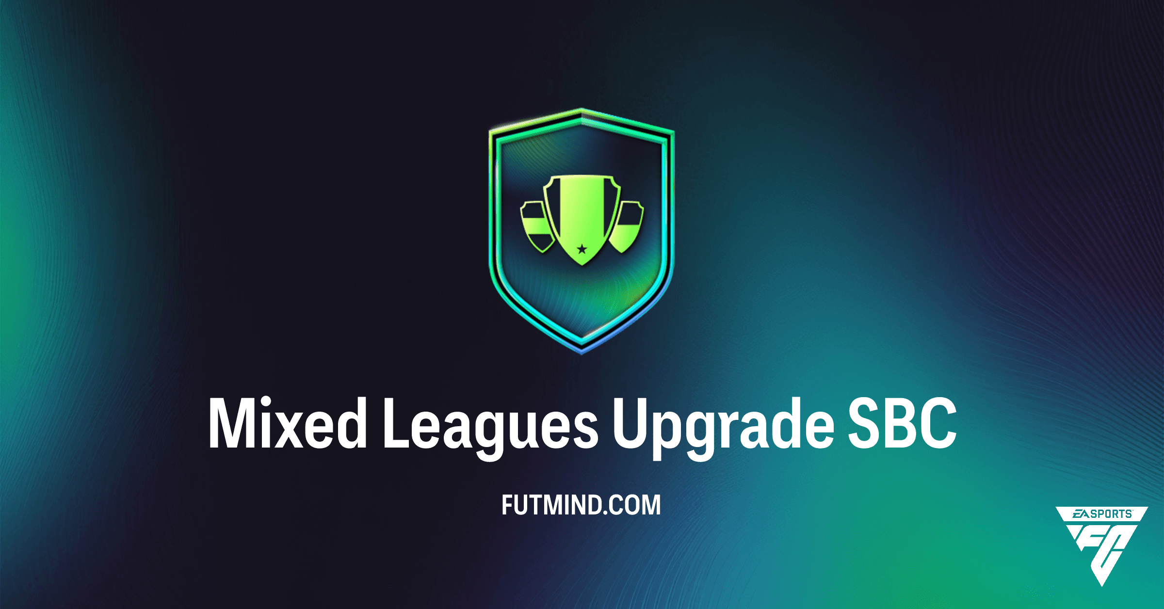 FC 26 Mixed Leagues Upgrade SBC: Solutions, Rewards & Investment Guide