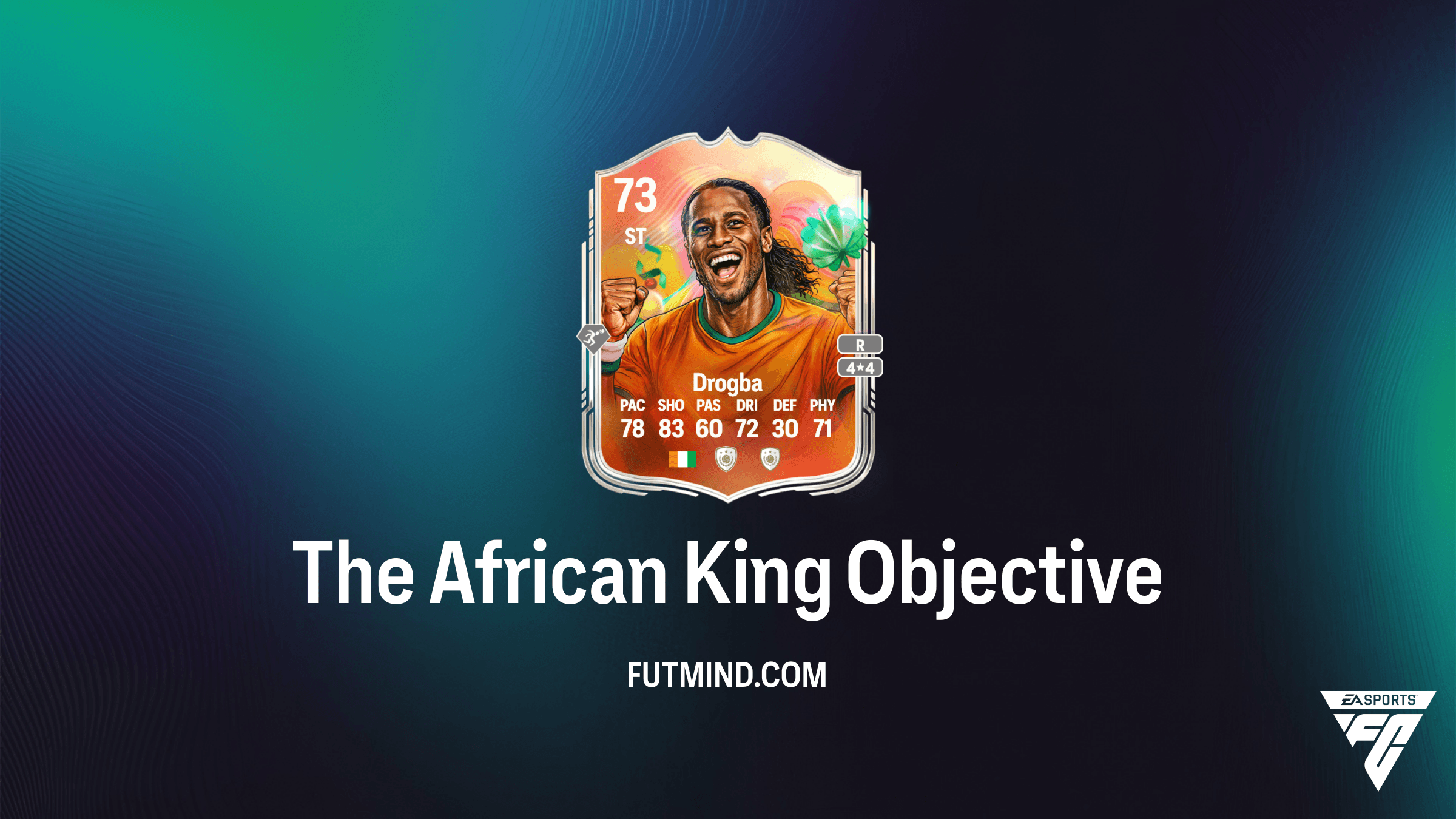 How to Complete The African King Objective in FC 26 - Unlock Silver Superstar Didier Drogba