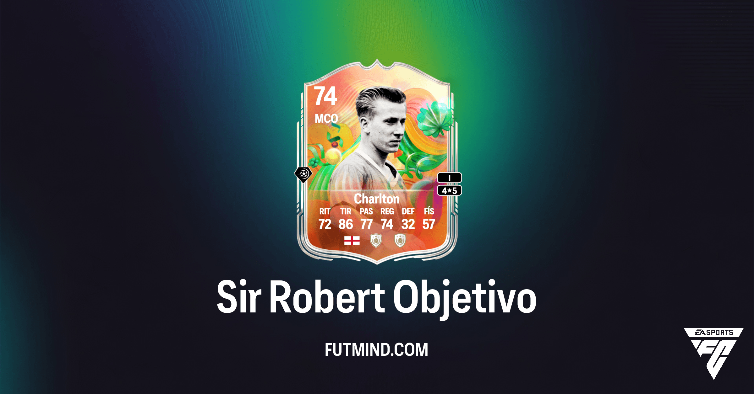Objetivo Sir Robert en FC 26: Consigue a Bobby Charlton de Gira Mundial