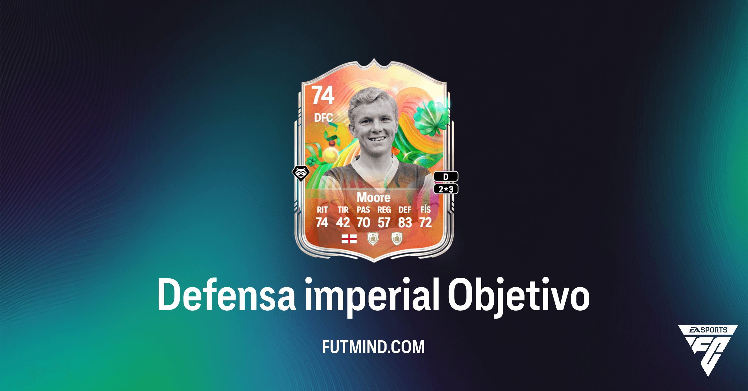 Objetivo Defensa imperial: Consigue a Bobby Moore Superestrellas Plata en FC 26 Ultimate Team