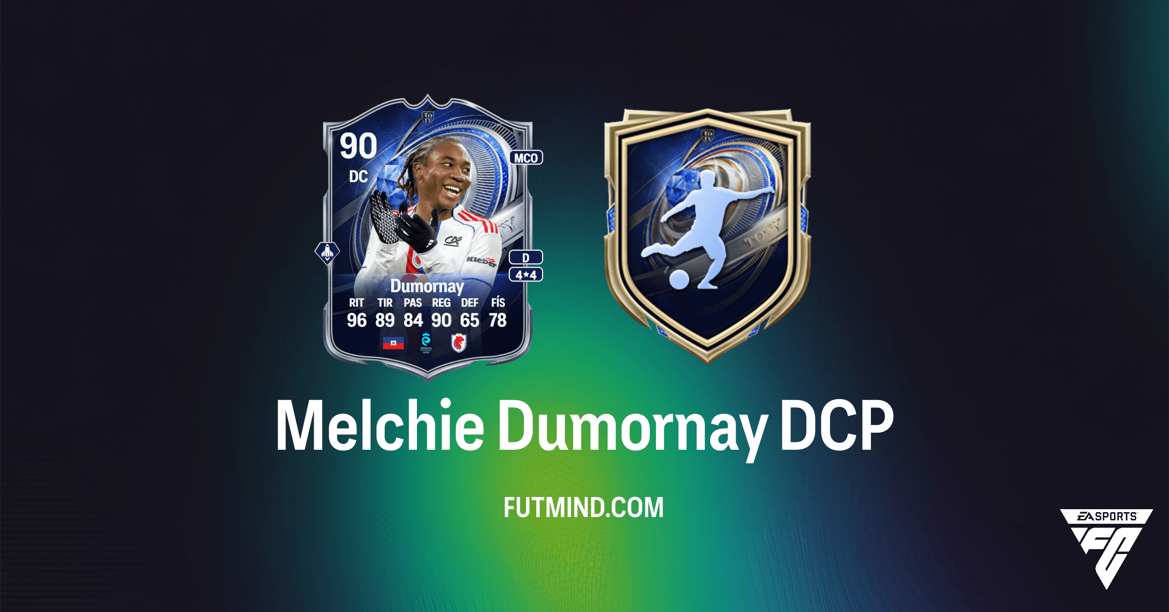 DCP Melchie Dumornay FC 26: Guía Completa, Recompensas y Soluciones