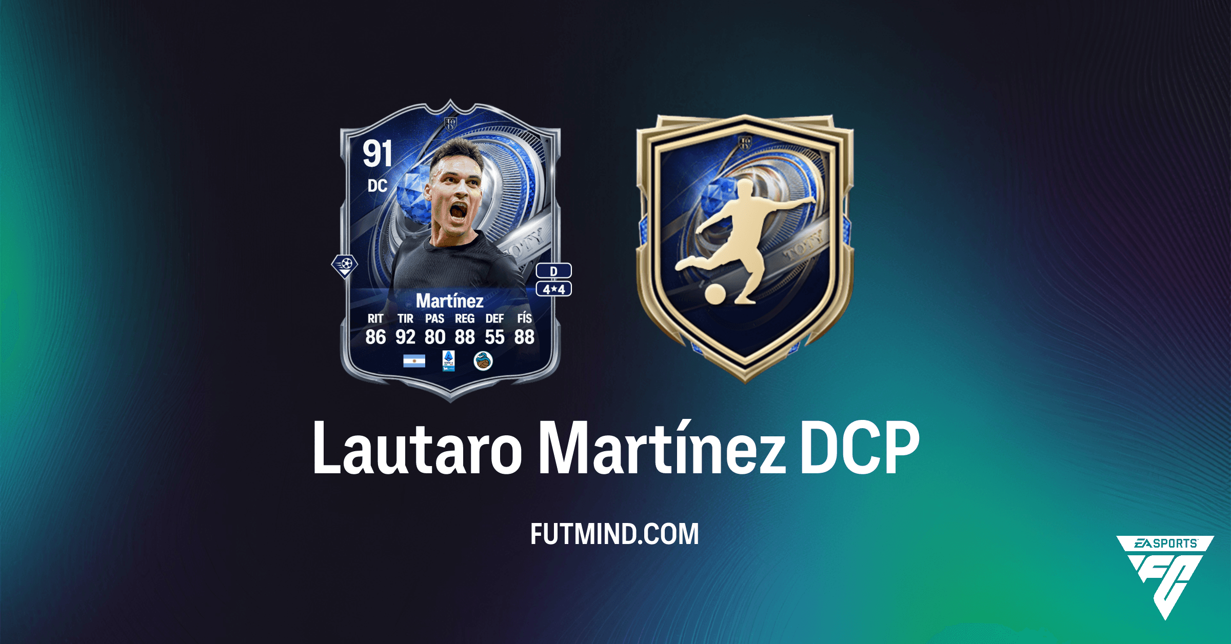 ¡Ya Disponible! DCP Lautaro Martínez Menciones Honoríficas TOTY en FC 26 Ultimate Team