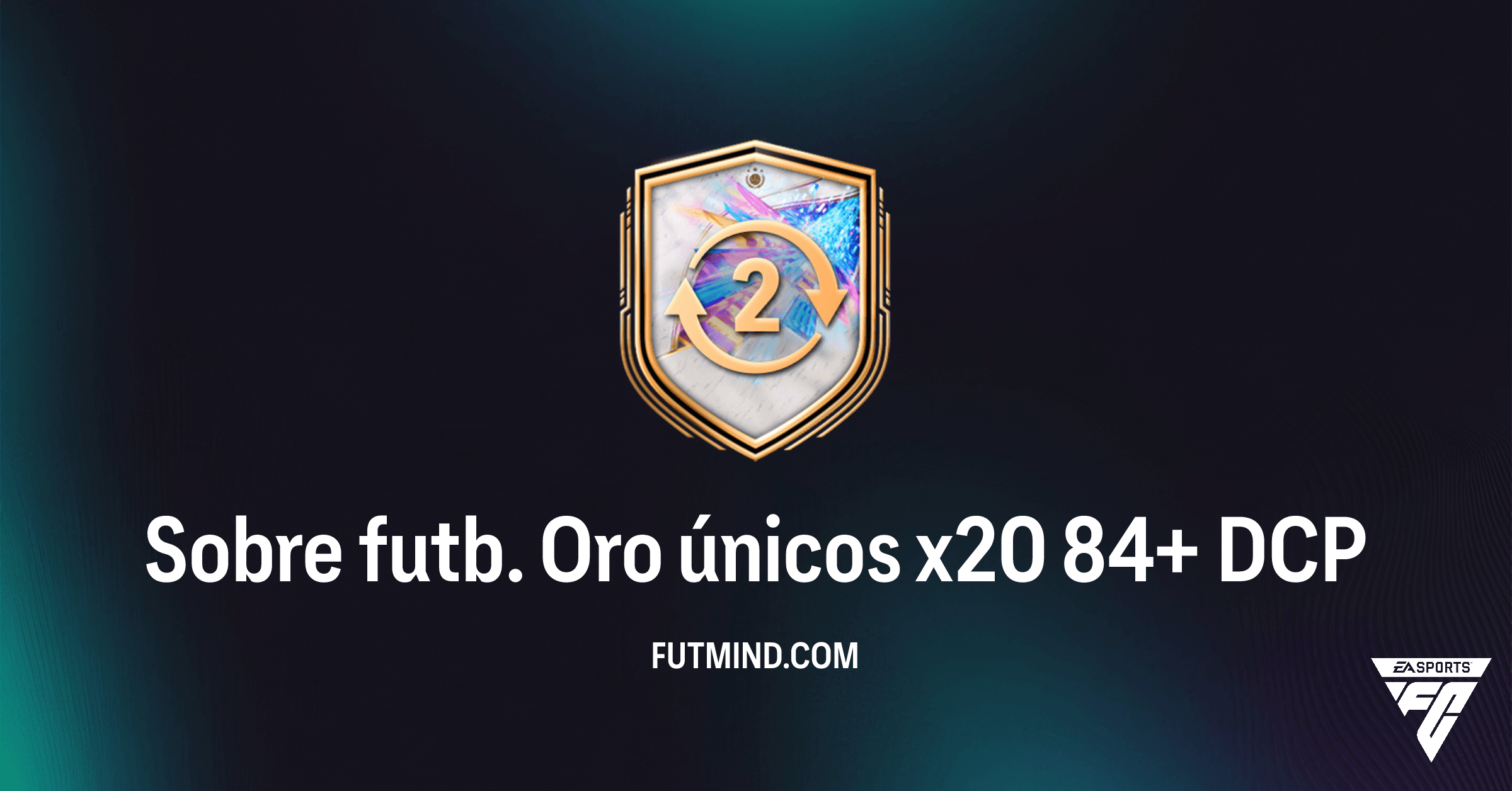 Sobre futb. Oro únicos x20 84+ en FC 26: ¿Vale la Pena este DCP de Fichas de Iconos?