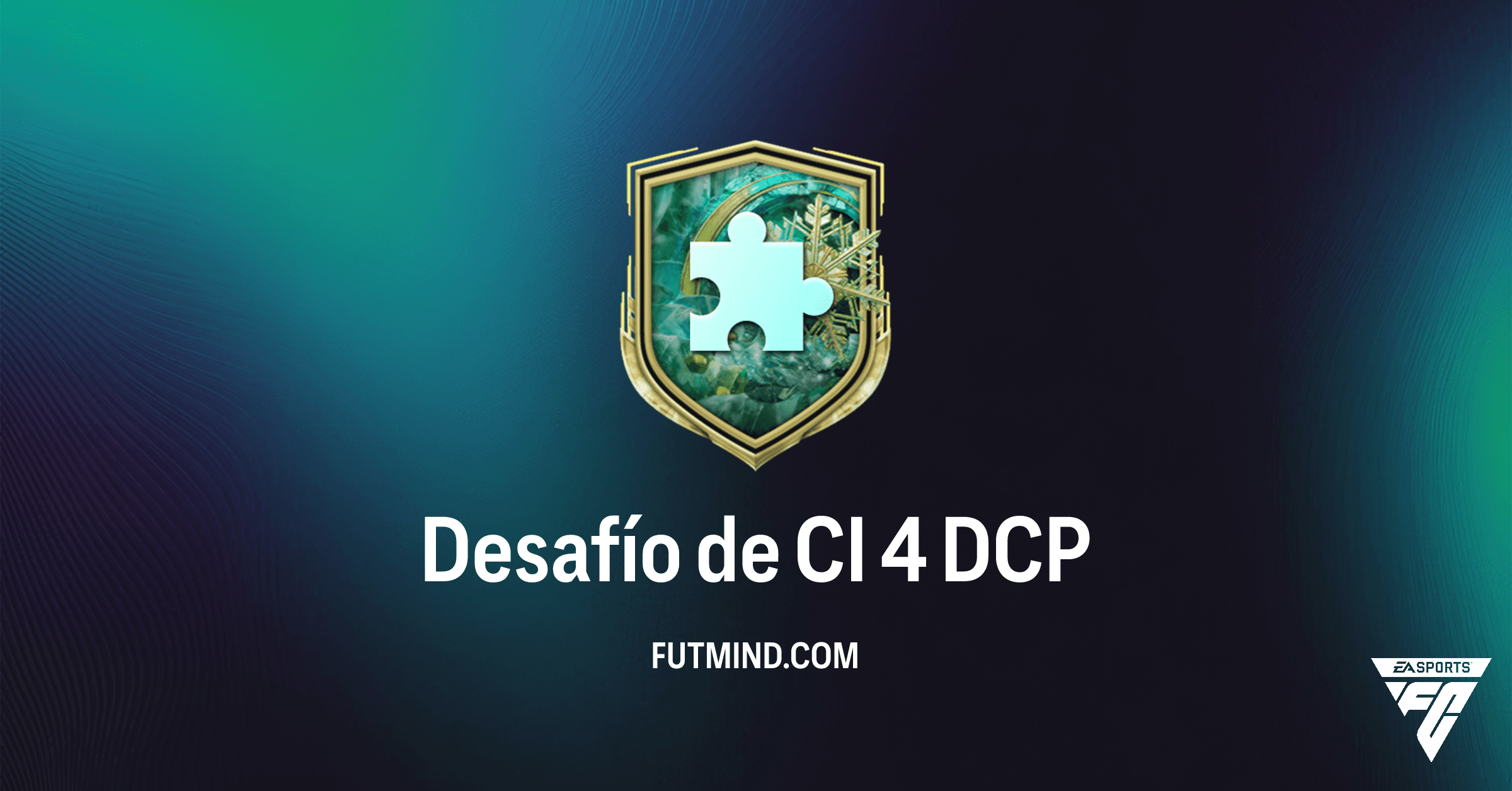 Desafío de CI 4 en FC 26: Guía Completa para el Nuevo DCP y Recompensas