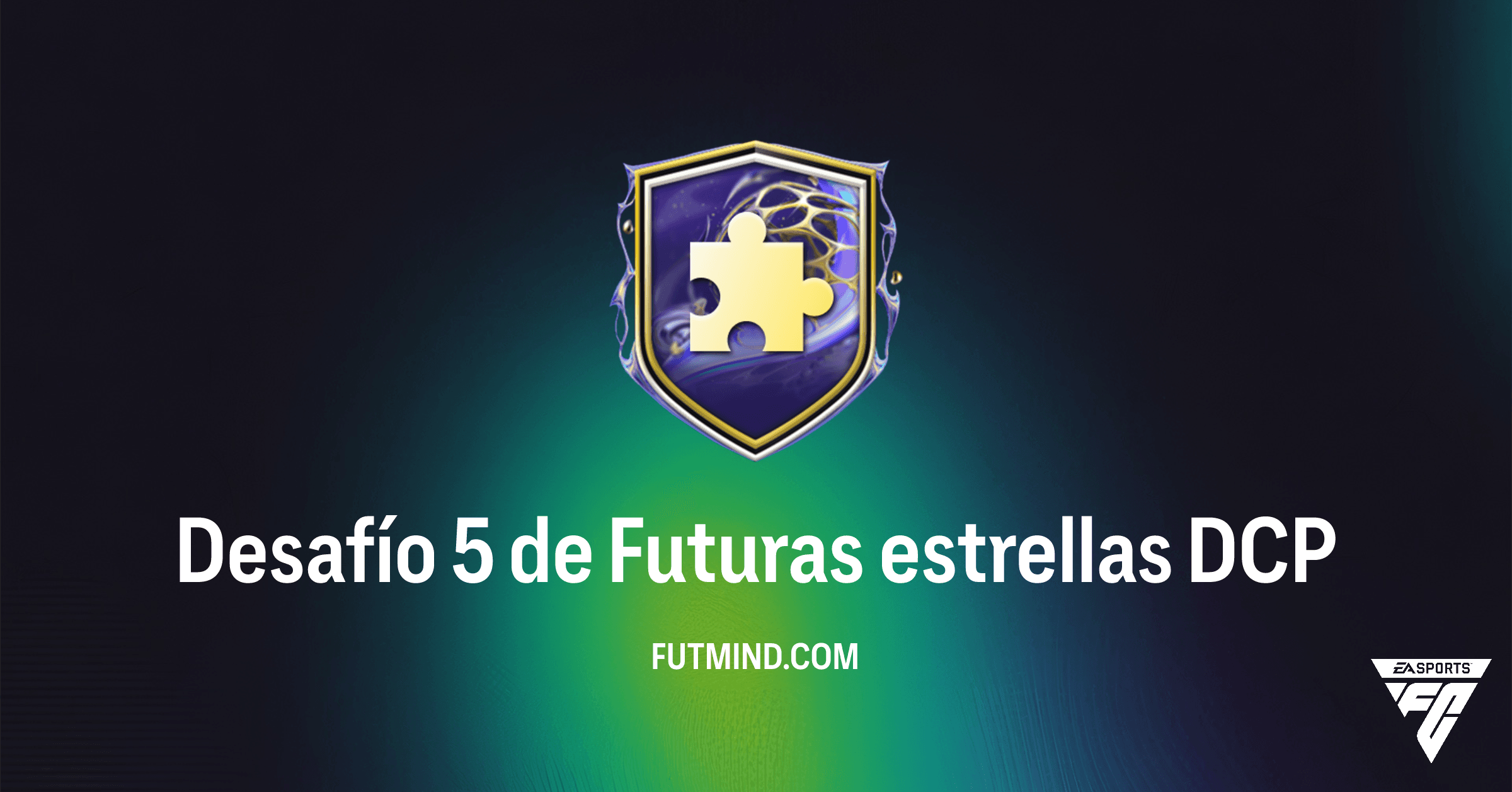 FC 26: Desafío 5 de Futuras estrellas - Guía Completa y Solución Rentable