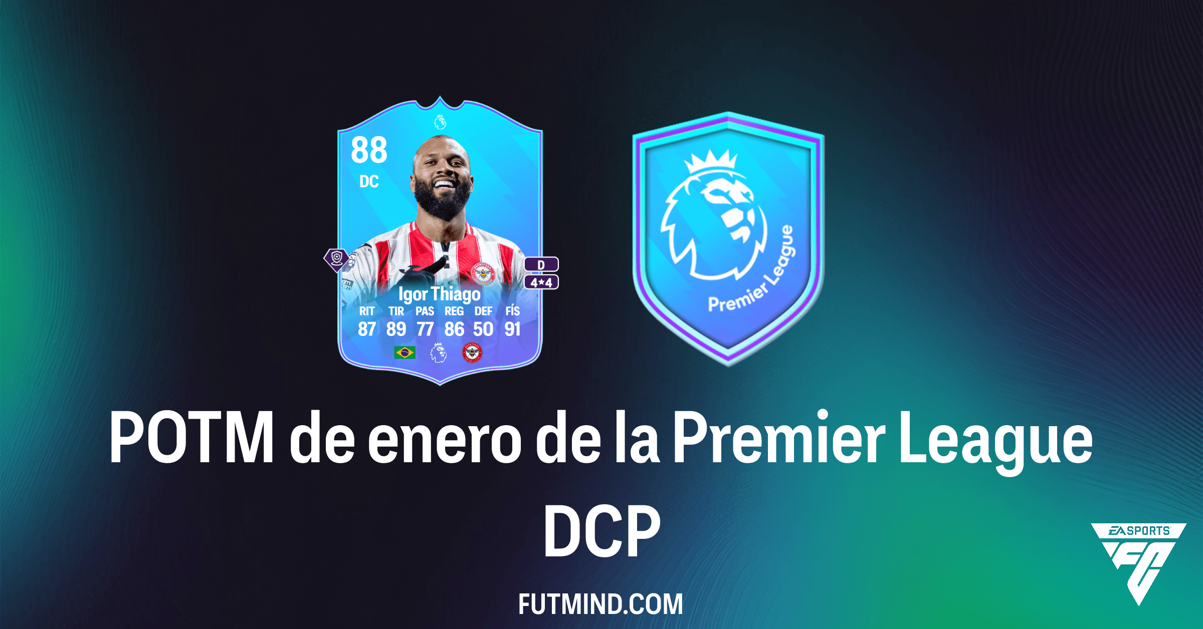 DCP POTM de enero de la Premier League en FC 26: ¿Vale la Pena a Igor Thiago?