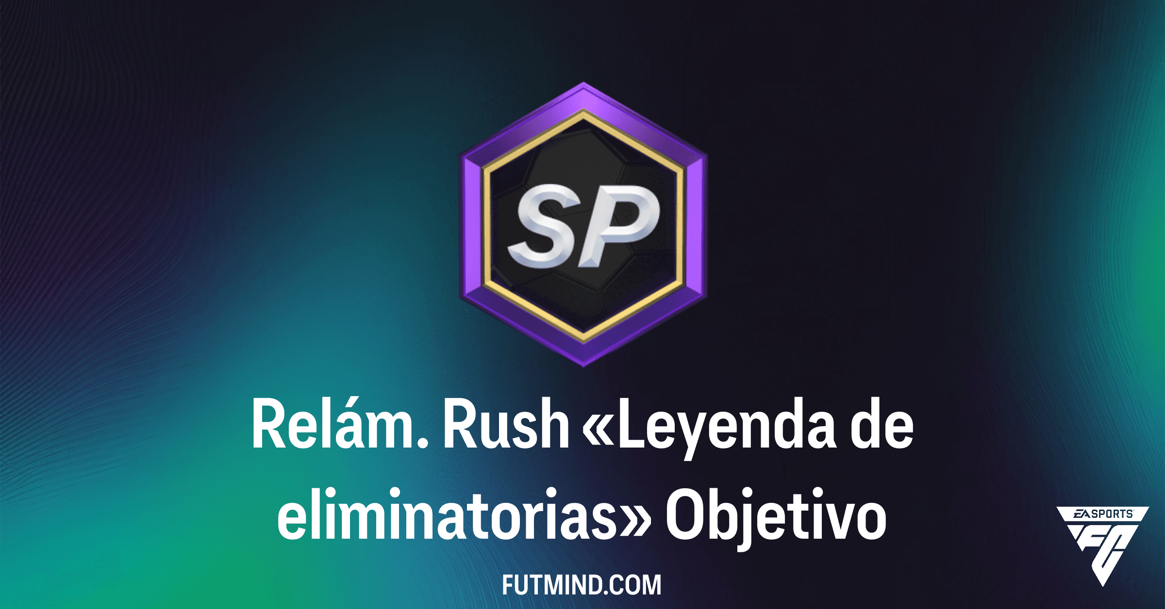FC 26: Completa el Objetivo Relám. Rush «Leyenda de eliminatorias» y Gana Sobres 84+