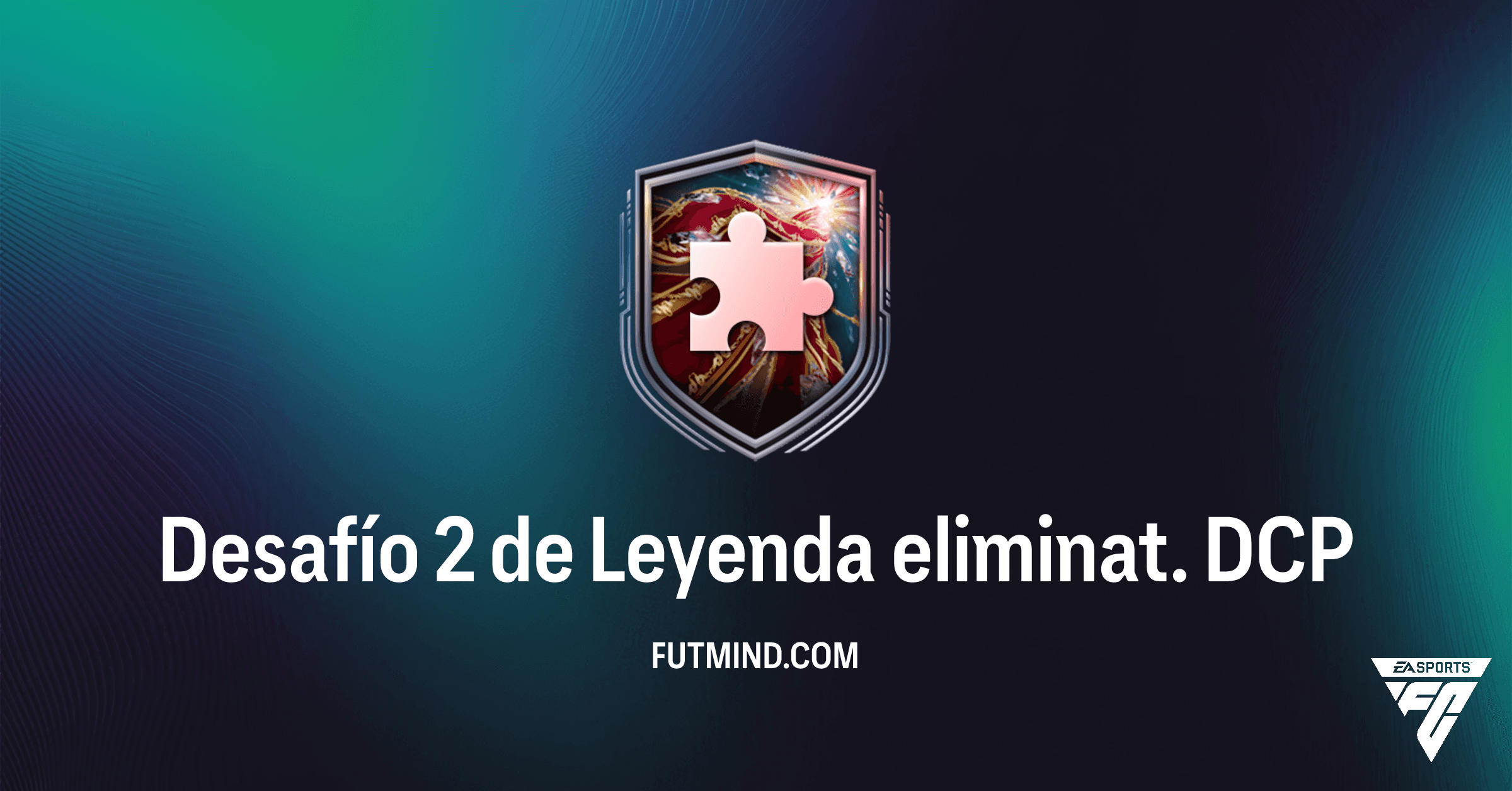 FC 26: Desafío 2 de Leyenda eliminat. – Análisis Completo, Recompensas y Soluciones