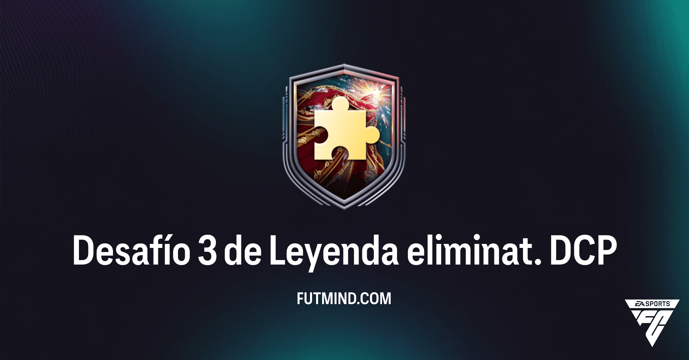 Desafío 3 de Leyenda eliminat.: ¿Merece la Pena Este DCP en FC 26 Ultimate Team?
