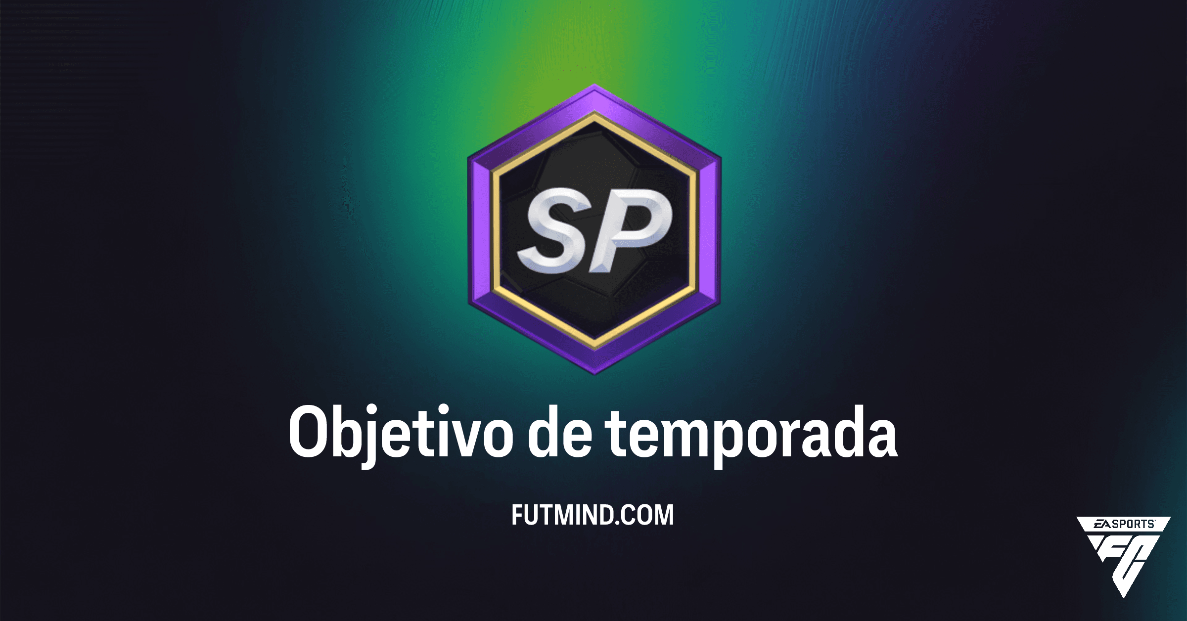 FC 26 Ultimate Team: Guía Completa del Objetivo de Temporada para Ganar Puntos de Temporada (PT)