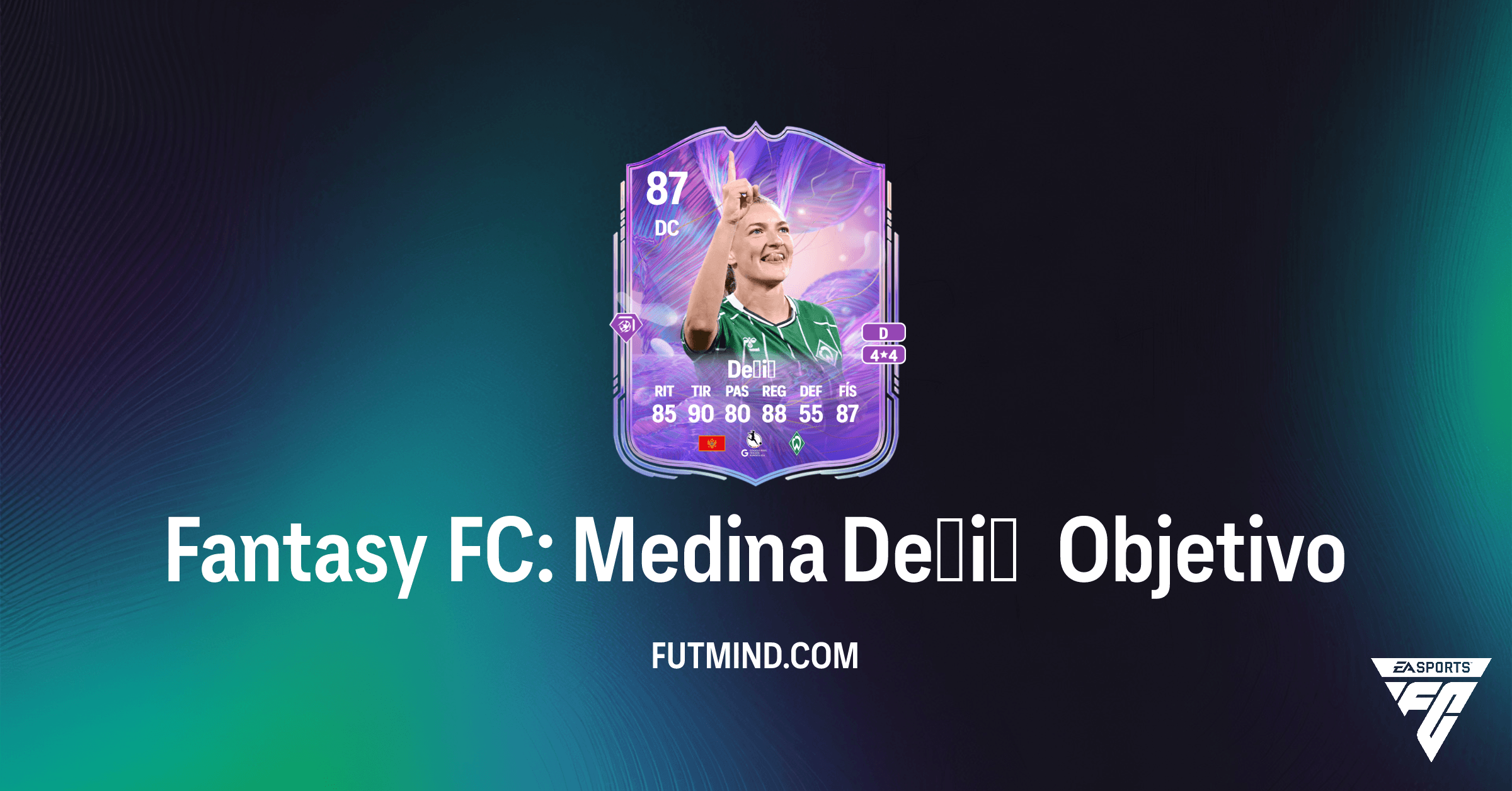 Cómo completar los Objetivos de Fantasy FC: Medina Dešić en FC 26