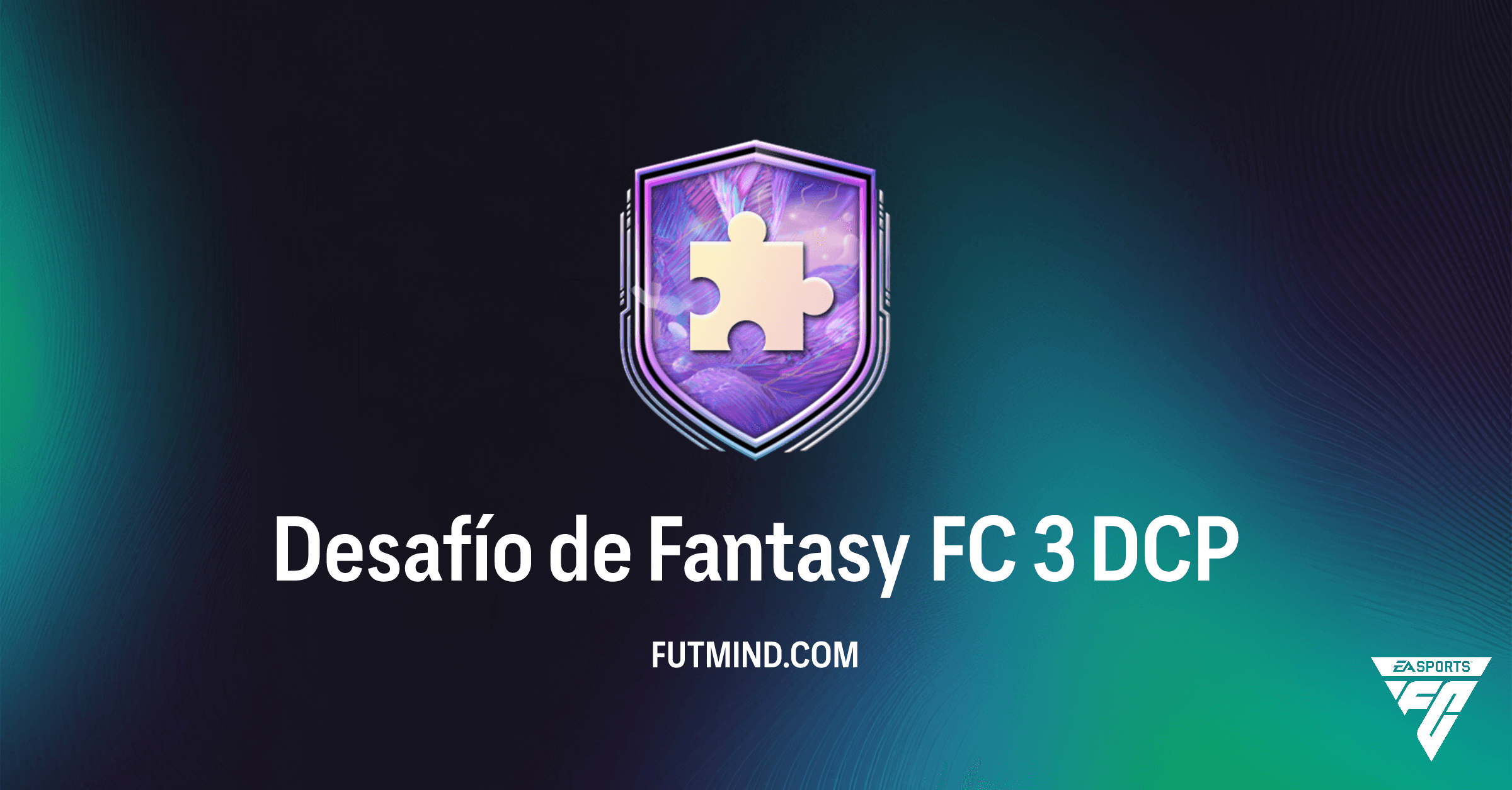 Guía del Desafío de Fantasy FC 3 en FC 26: Solución y Recompensas