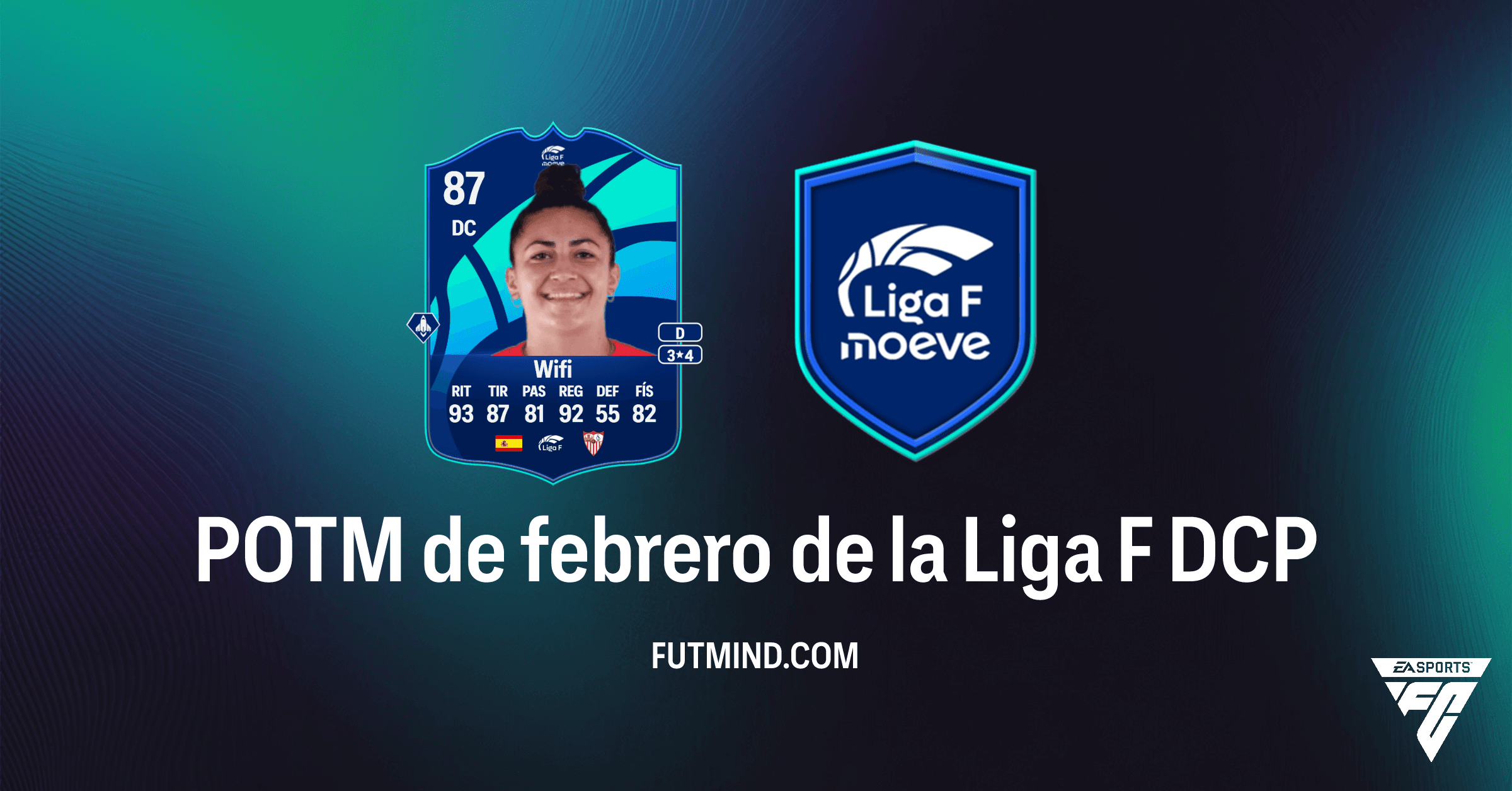 SBC POTM de febrero de la Liga F: Cómo conseguir a Wifi en FC 26