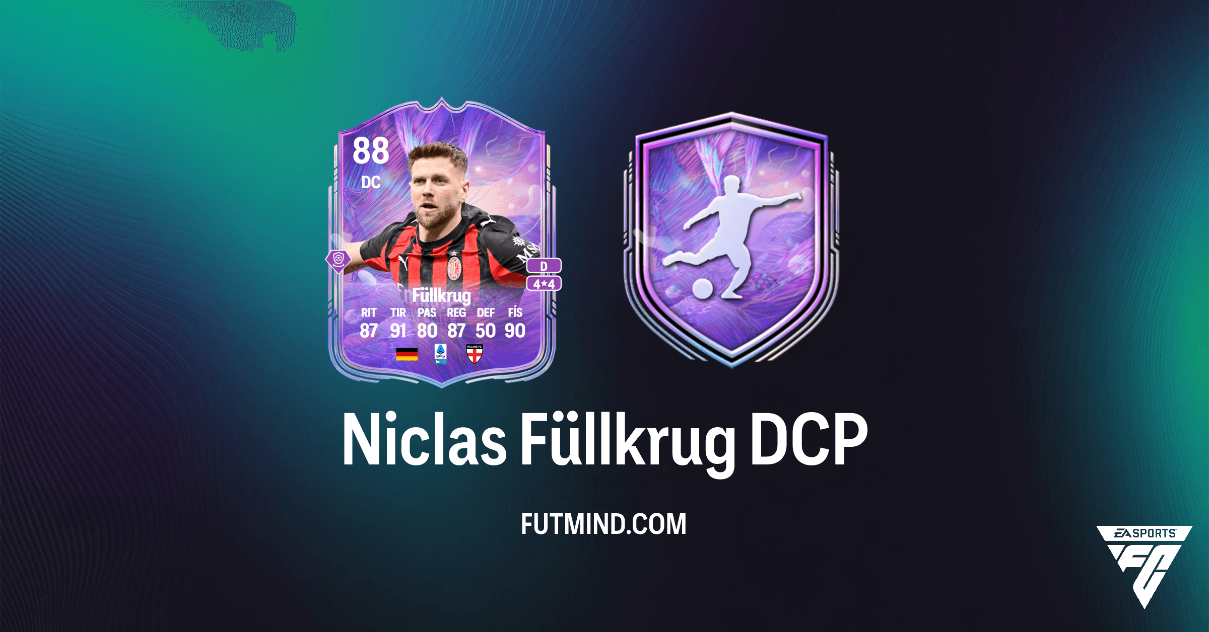 DCP Niclas Füllkrug Fantasy FC en FC 26: Soluciones, Recompensas y Análisis