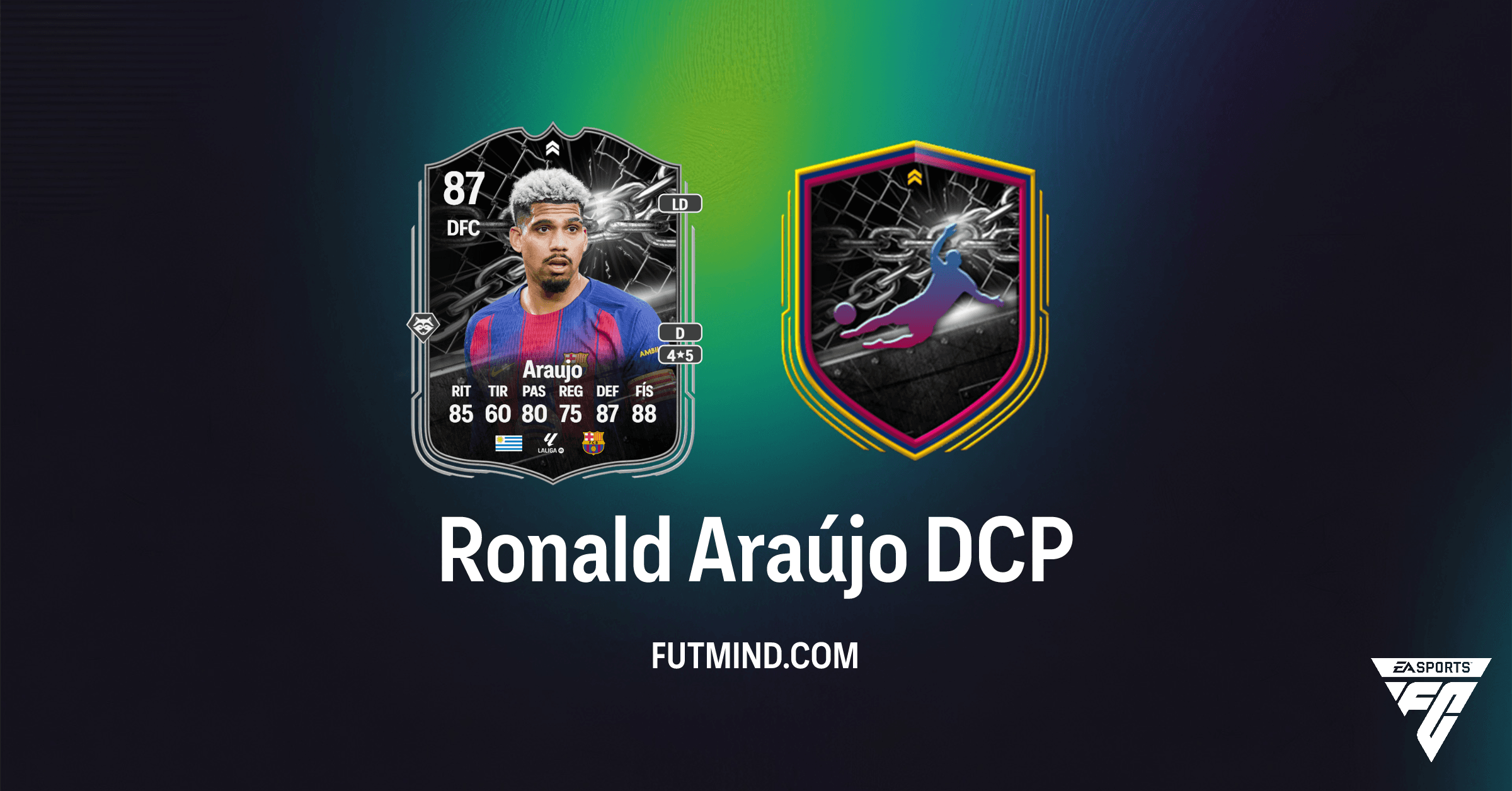Cómo completar el DCP de Ronald Araújo en FC 26: Análisis y Solución de la Batalla del encuentro