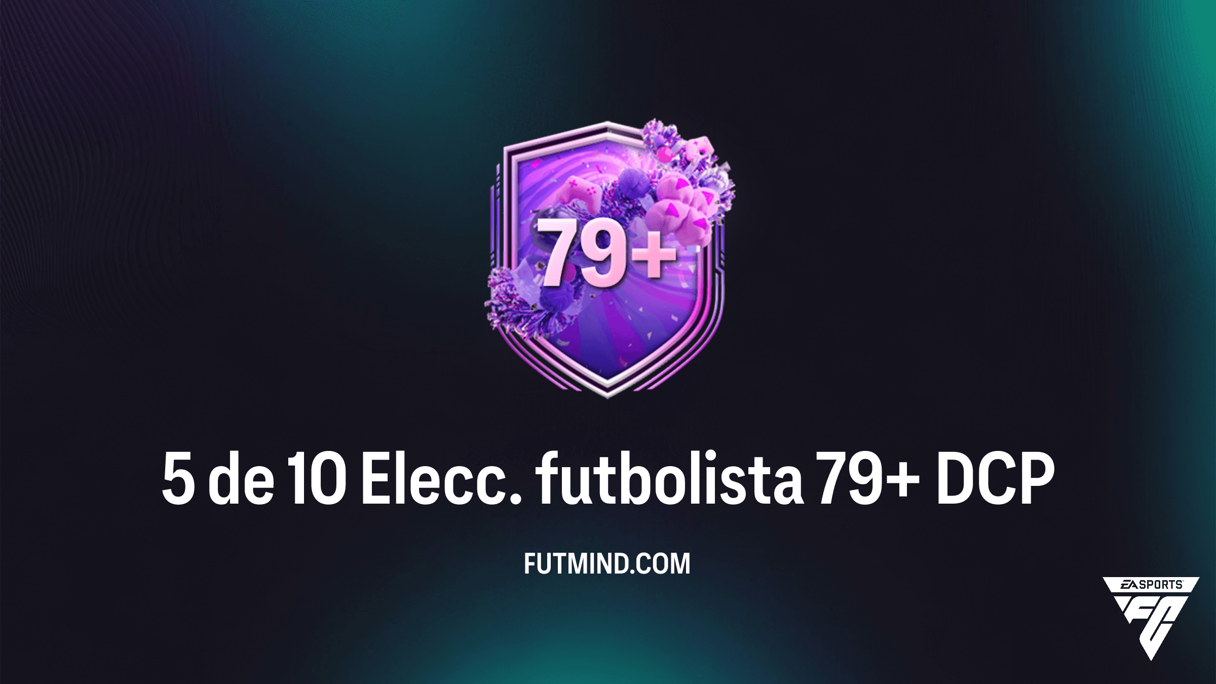 Guía del DCP 5 de 10 Elecc. futbolista 79+ en FC 26: ¿Vale la pena completar este desafío?
