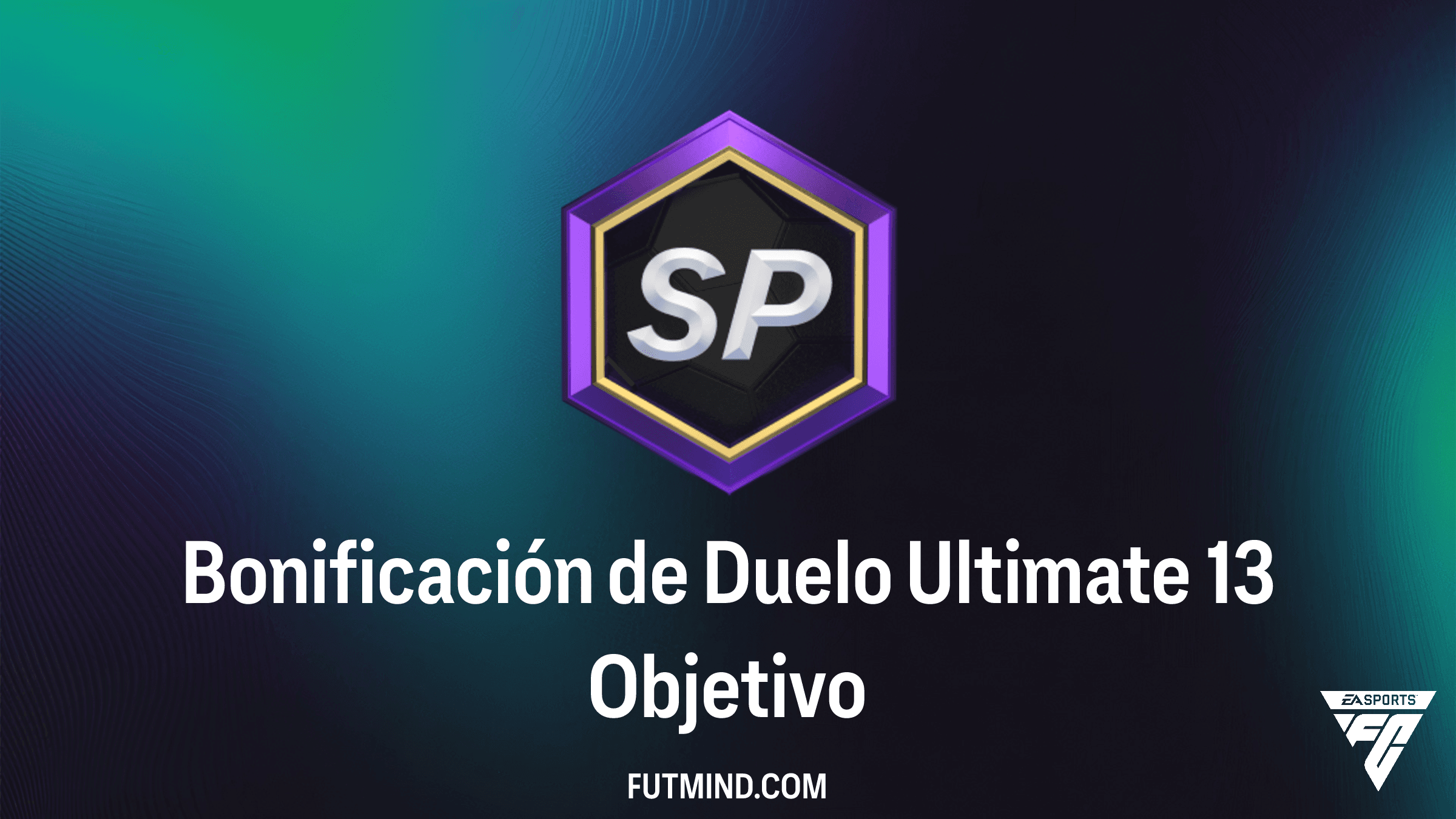 Guía de Bonificación de Duelo Ultimate 13 en FC 26: Recompensas y Cómo Completarlo