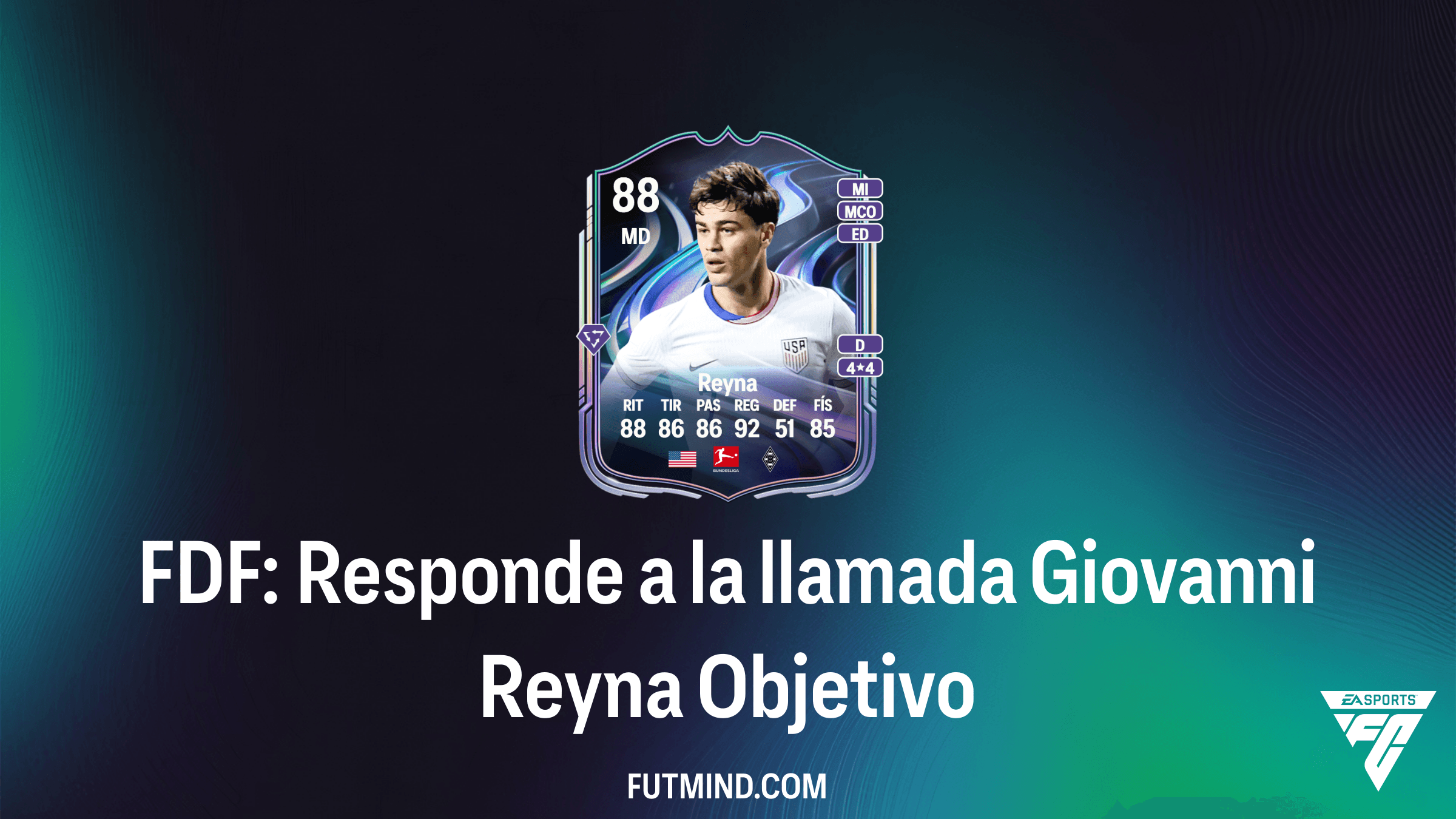 Cómo completar el Objetivo FDF: Responde a la llamada Giovanni Reyna