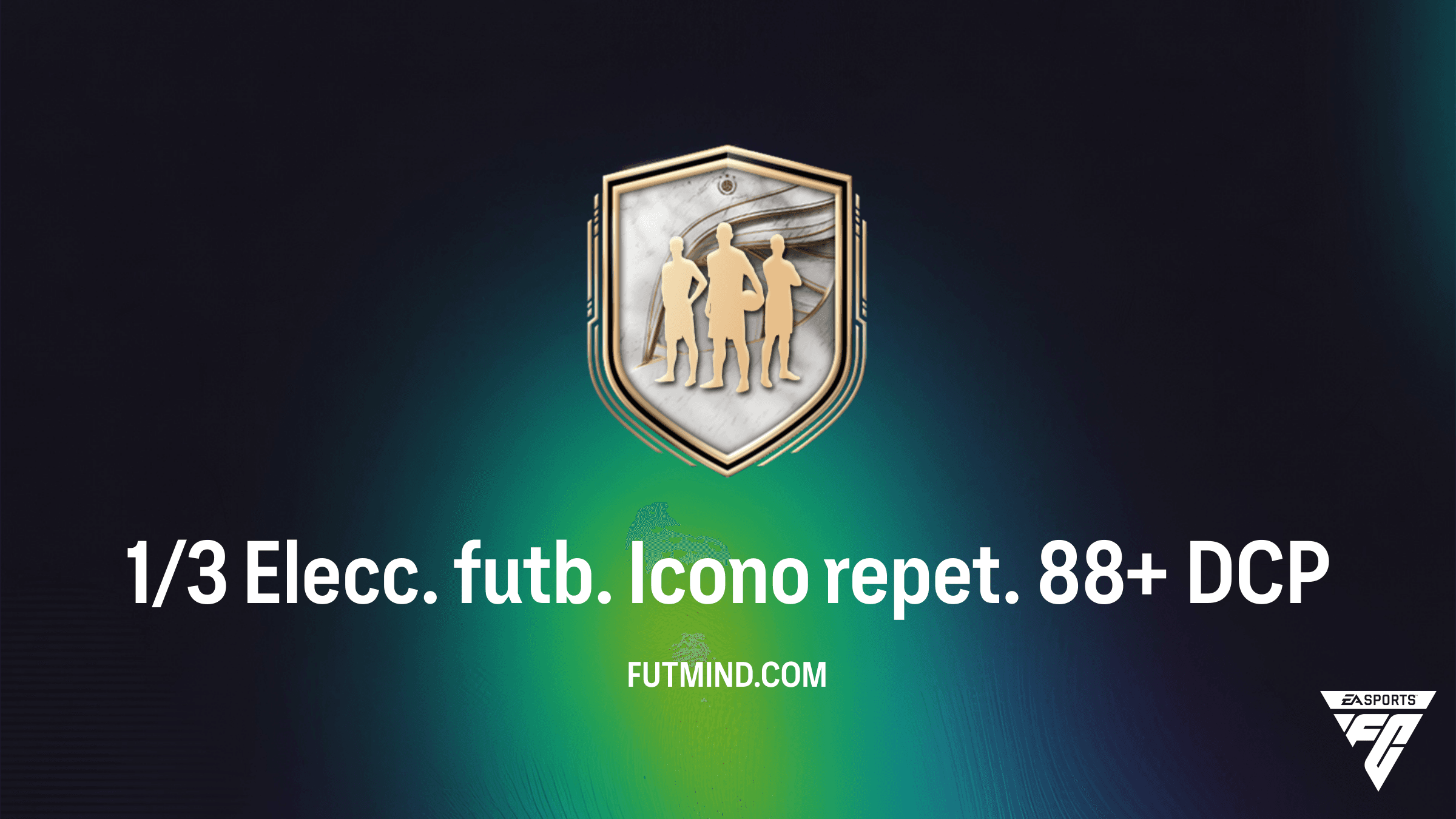 Guía Completa del DCP 1/3 Elecc. futb. Icono repet. 88+ en FC 26: ¿Merece la Pena?