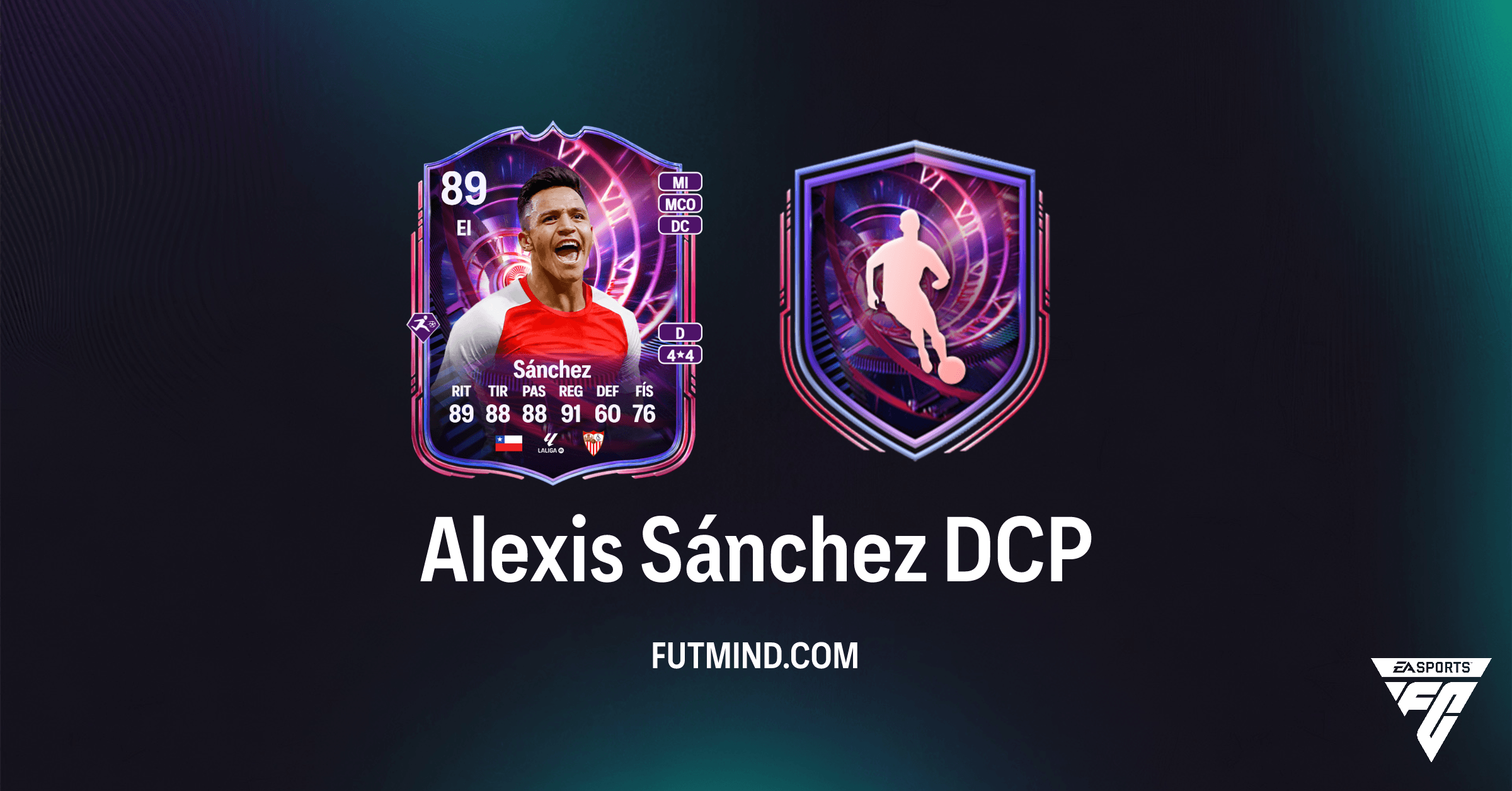 DCP Alexis Sánchez Deformación del tiempo FC 26: Guía Completa y Análisis