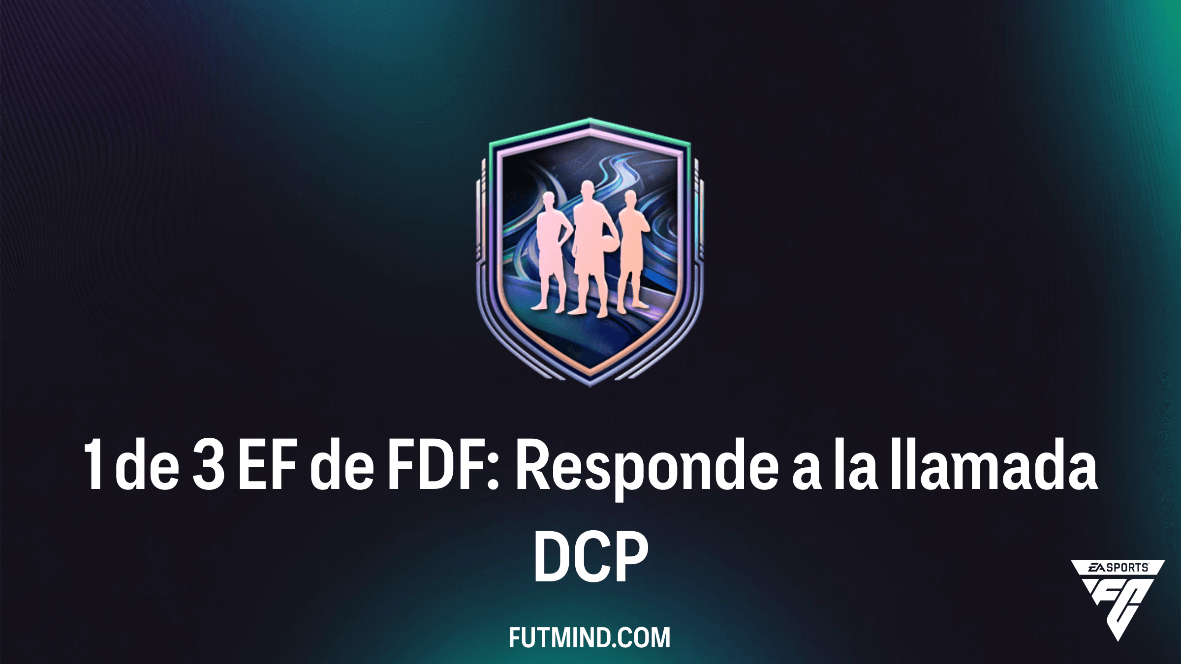 Guía del DCP 1 de 3 EF de FDF: Responde a la llamada - Solución y Mejores Jugadores