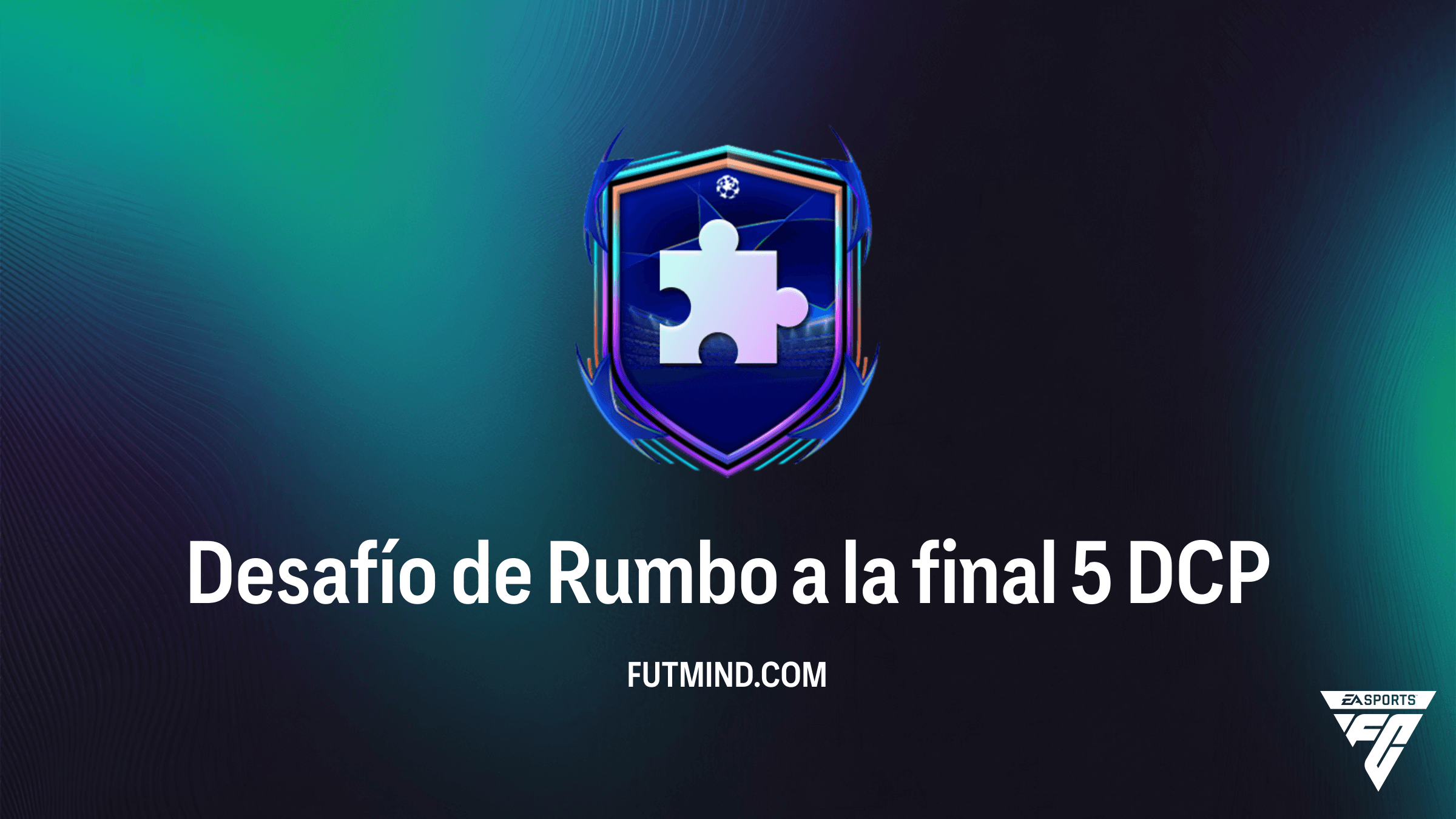 Guía del DCP Desafío de Rumbo a la final 5 en FC 26: ¿Vale la pena el Megasobre?