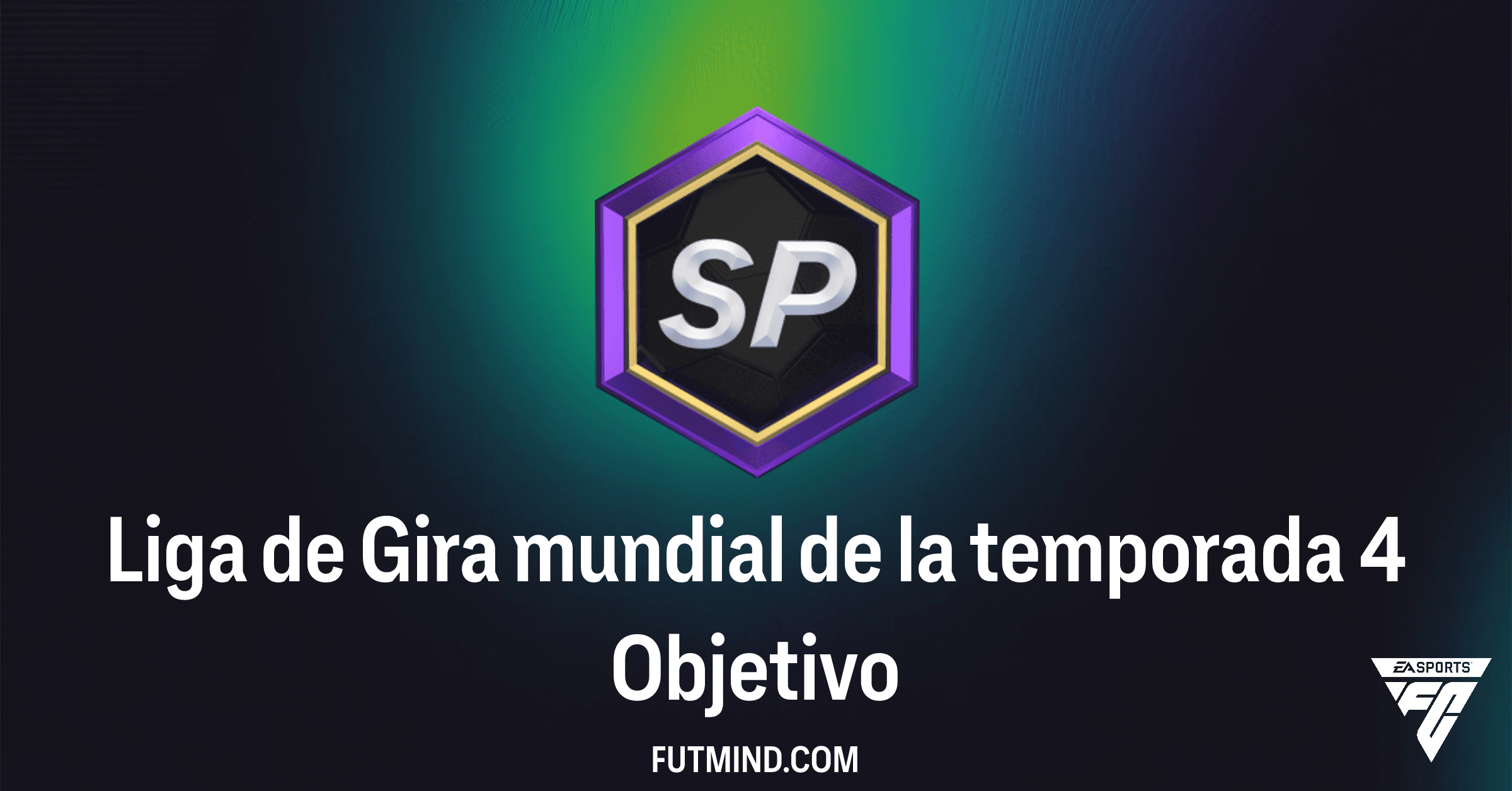 FC 26: Guía Completa de la Liga de Gira Mundial de la Temporada 4 – Recompensas Élite