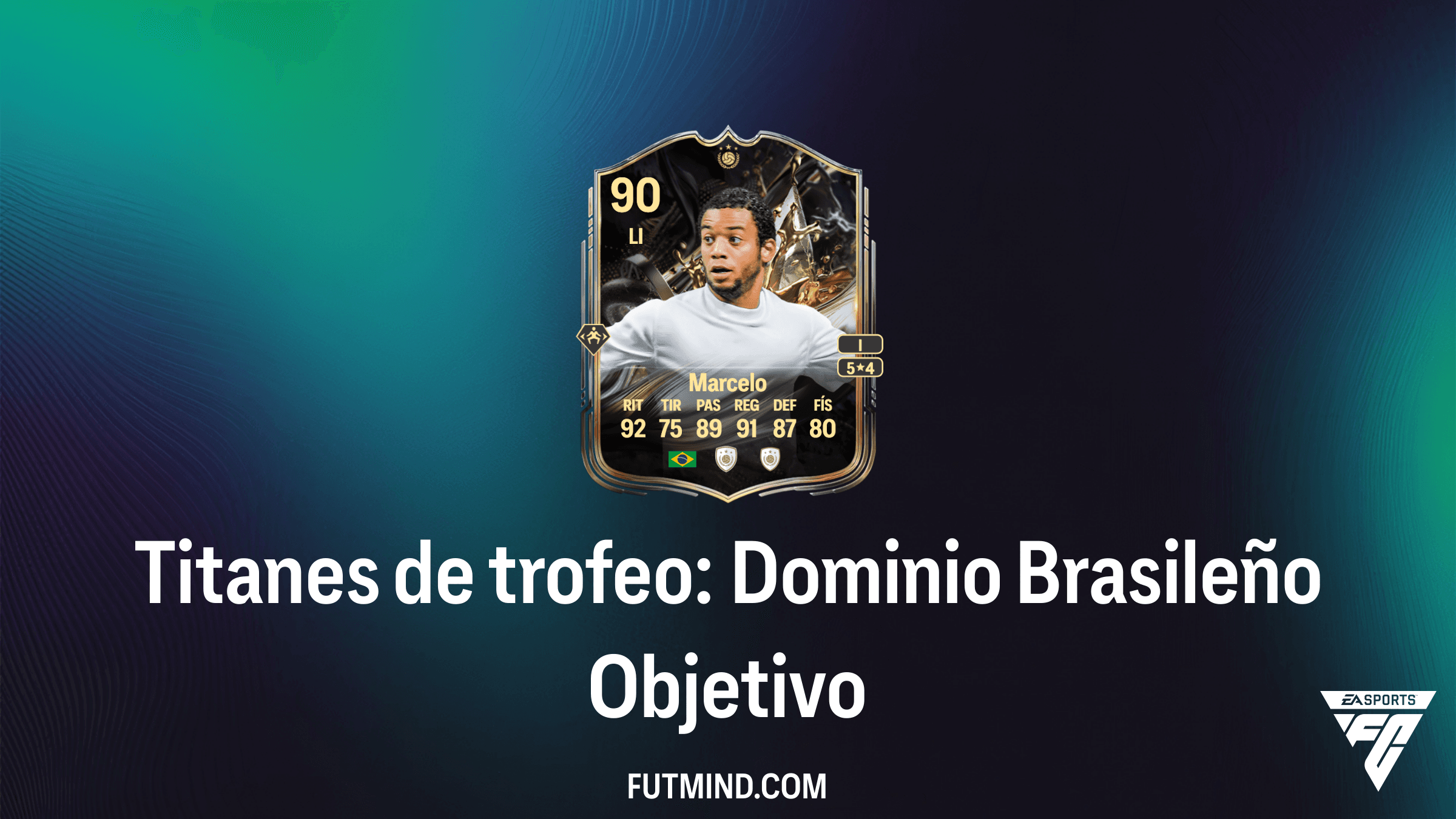 Cómo completar el Objetivo Titanes de trofeo: Dominio Brasileño en FC 26