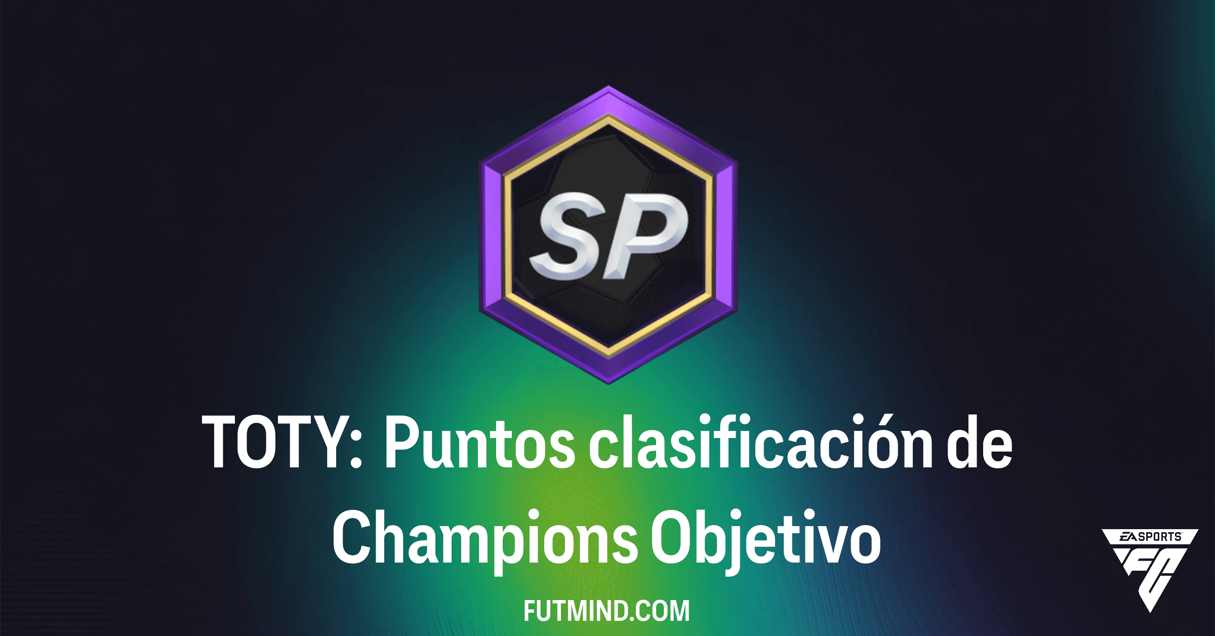 Consigue Puntos de Clasificación de Champions TOTY en FC 26: Guía Completa de Objetivos