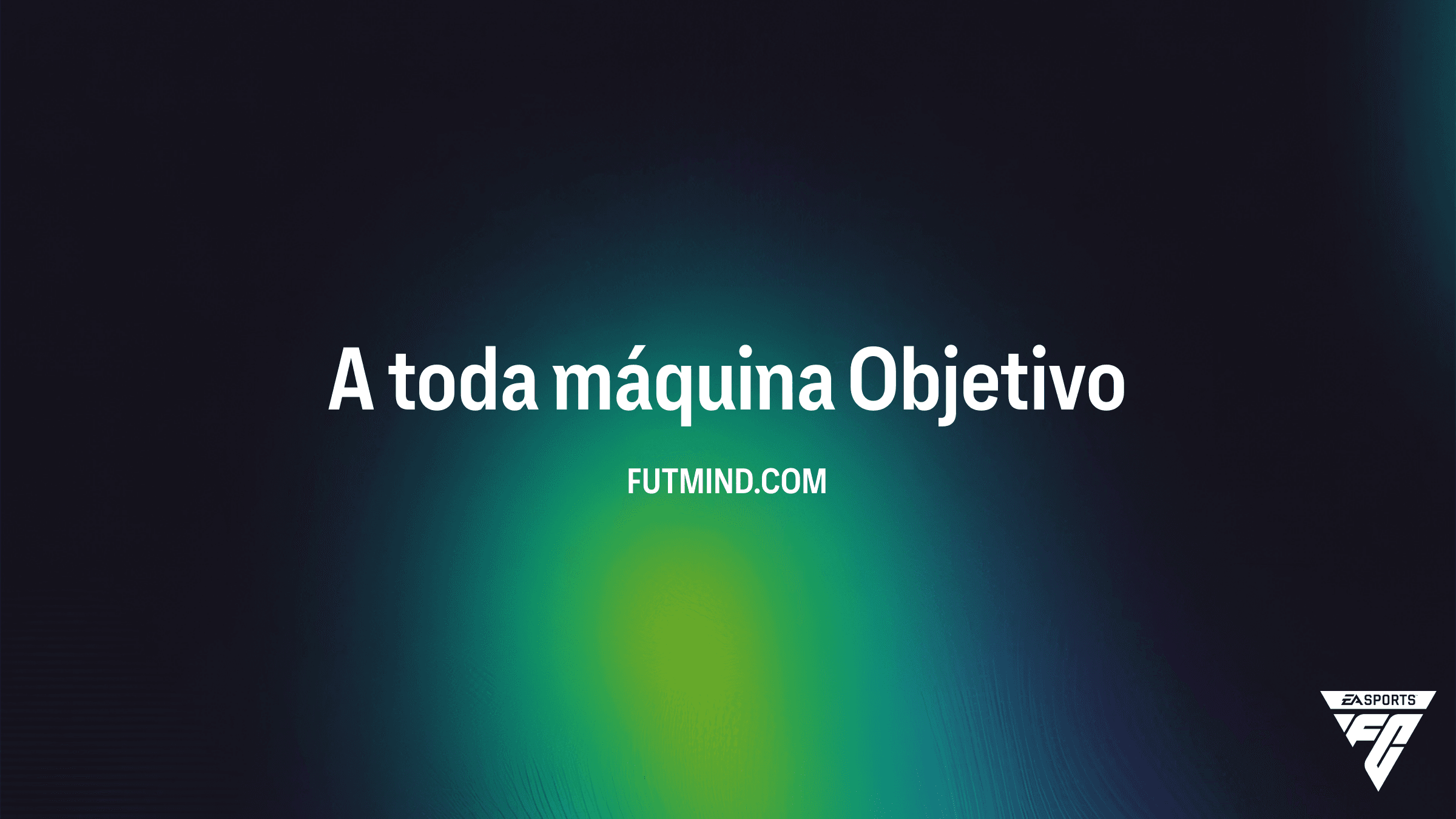 Cómo completar el Objetivo A toda máquina en FC 26: Guía y Recompensas