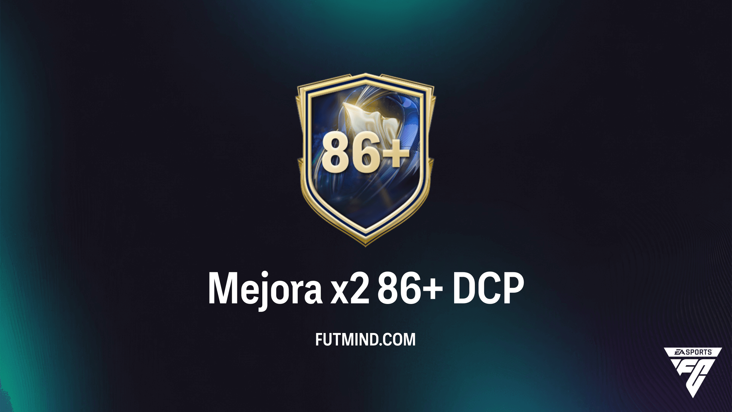 Guía Completa del DCP Mejora x2 86+ en FC 26: Requisitos y Rentabilidad