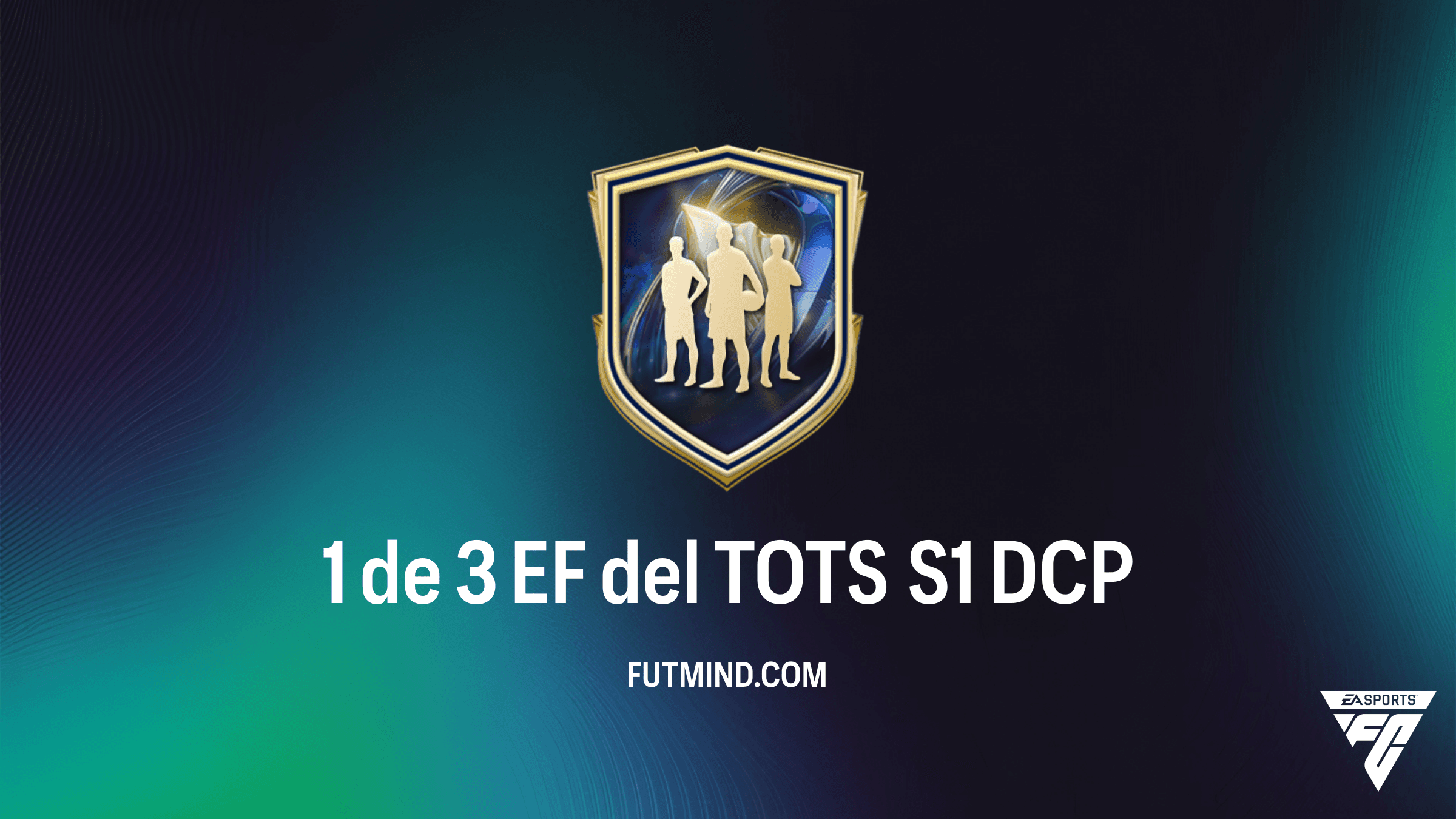 Guía Completa del SBC 1 de 3 EF del TOTS S1 en FC 26: ¿Vale la pena el Desafío?