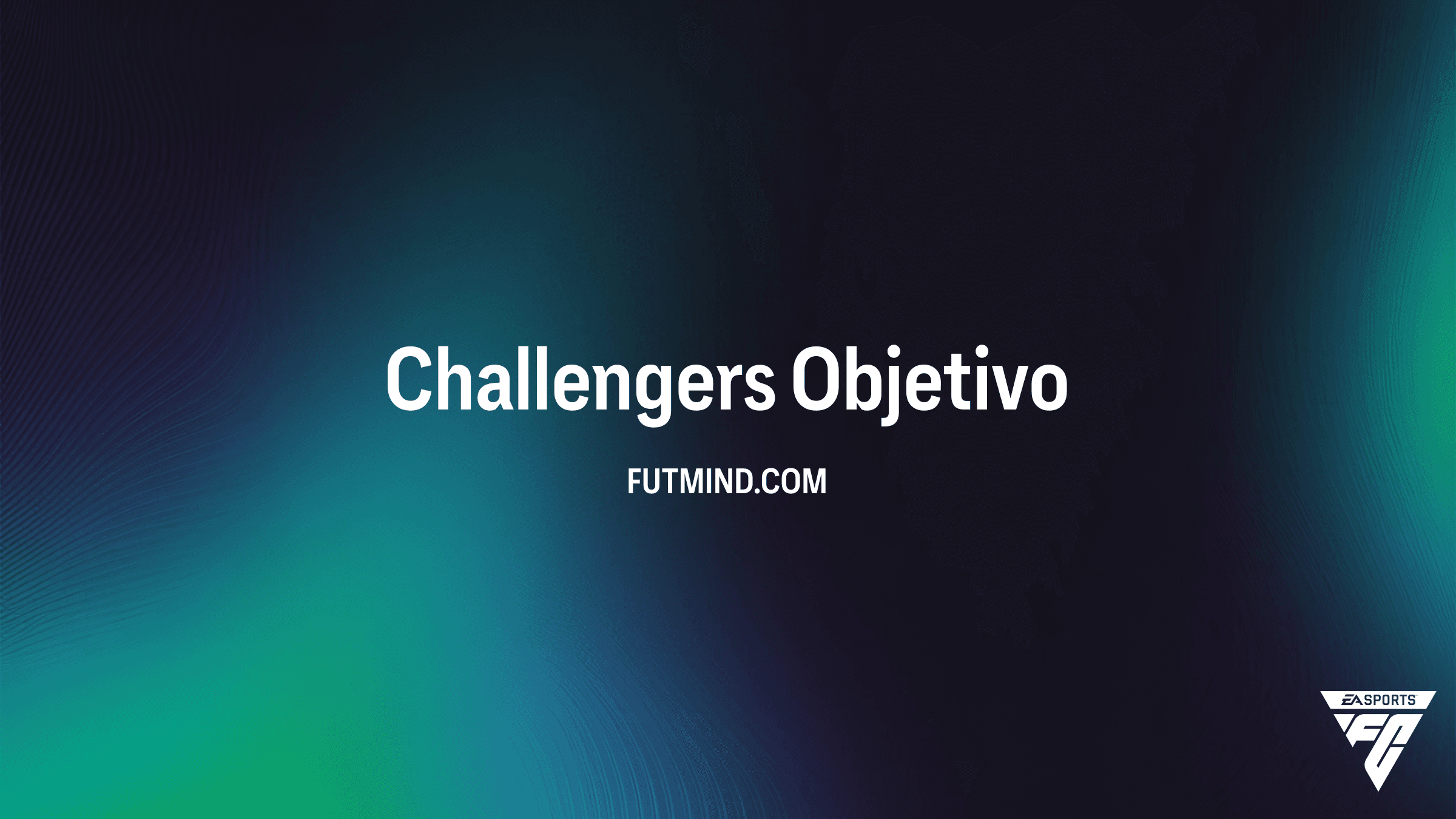 Guía de los Objetivos Challengers en FC 26: Consigue los Mejores Sobres