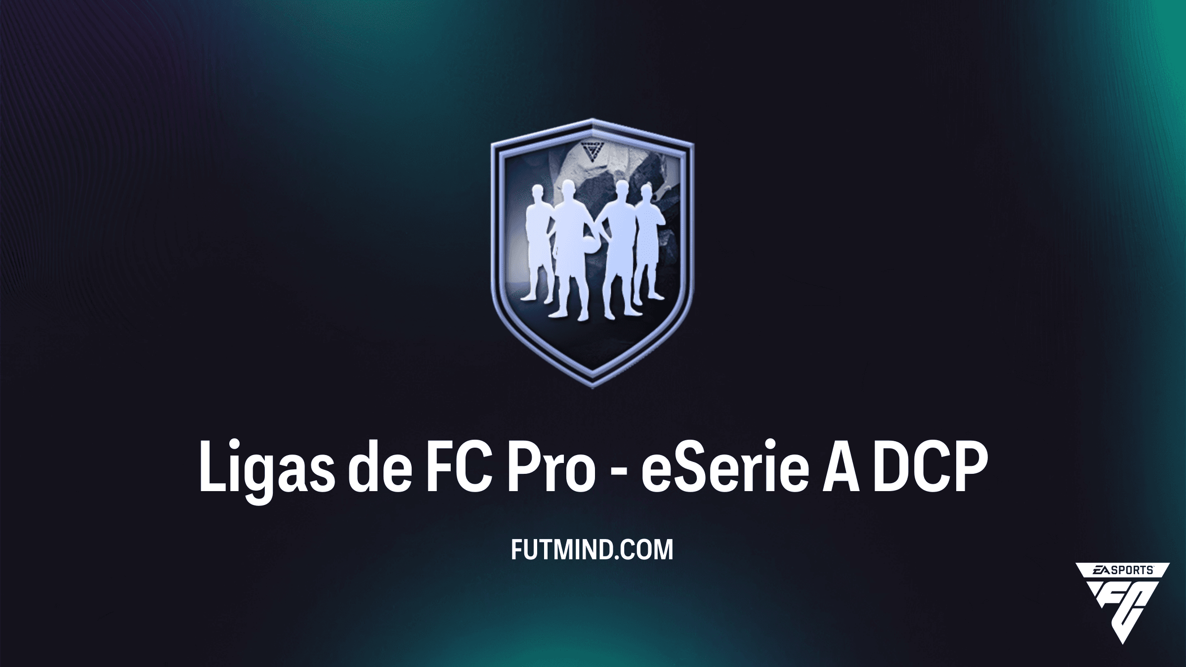 Guía del DCP Ligas de FC Pro - eSerie A: Cómo conseguir a Ferguson, Jesús Rodríguez, Adopo y Bella-Kotchap