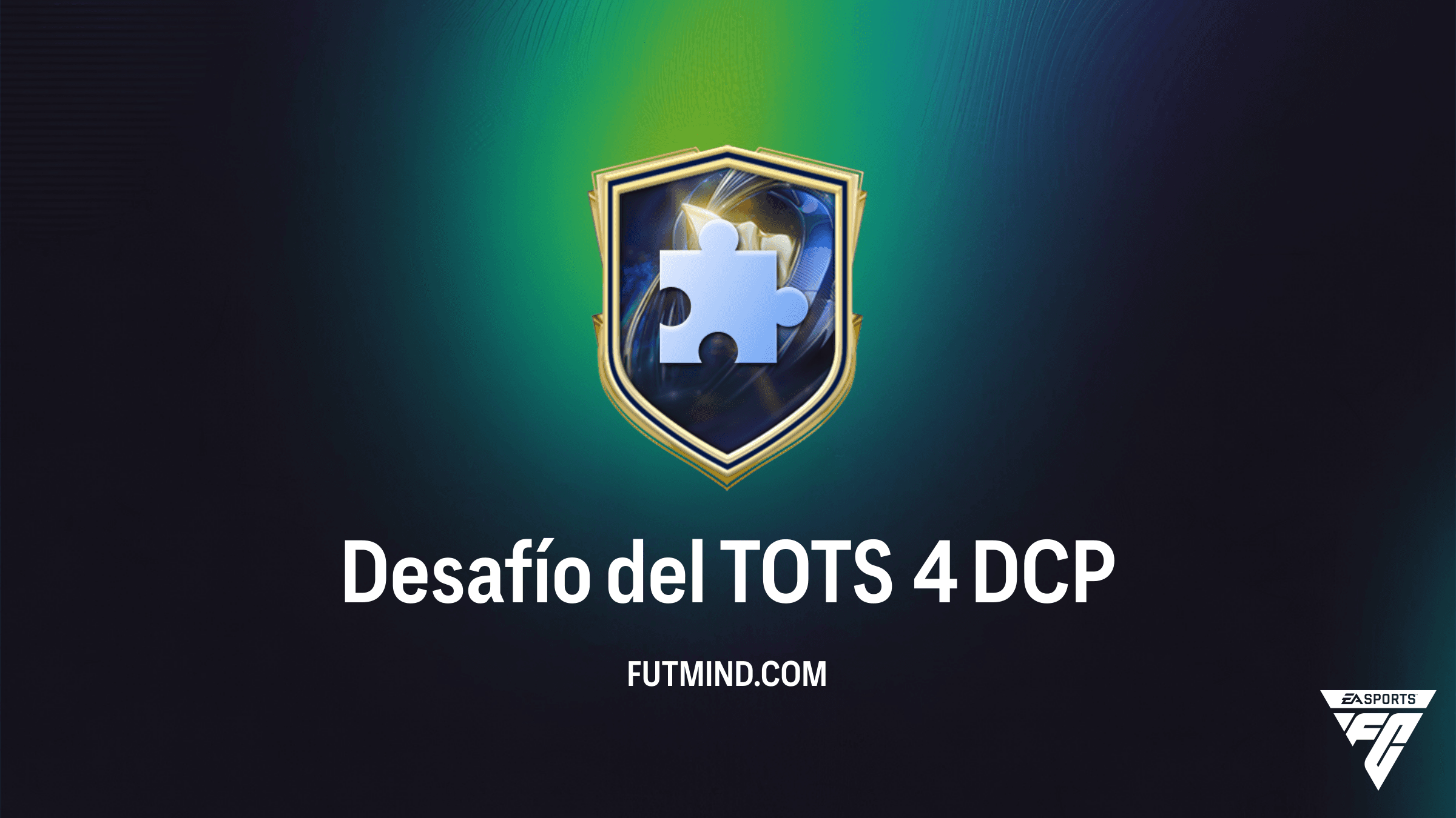 Guía del Desafío del TOTS 4: Cómo completar este DCP en FC 26