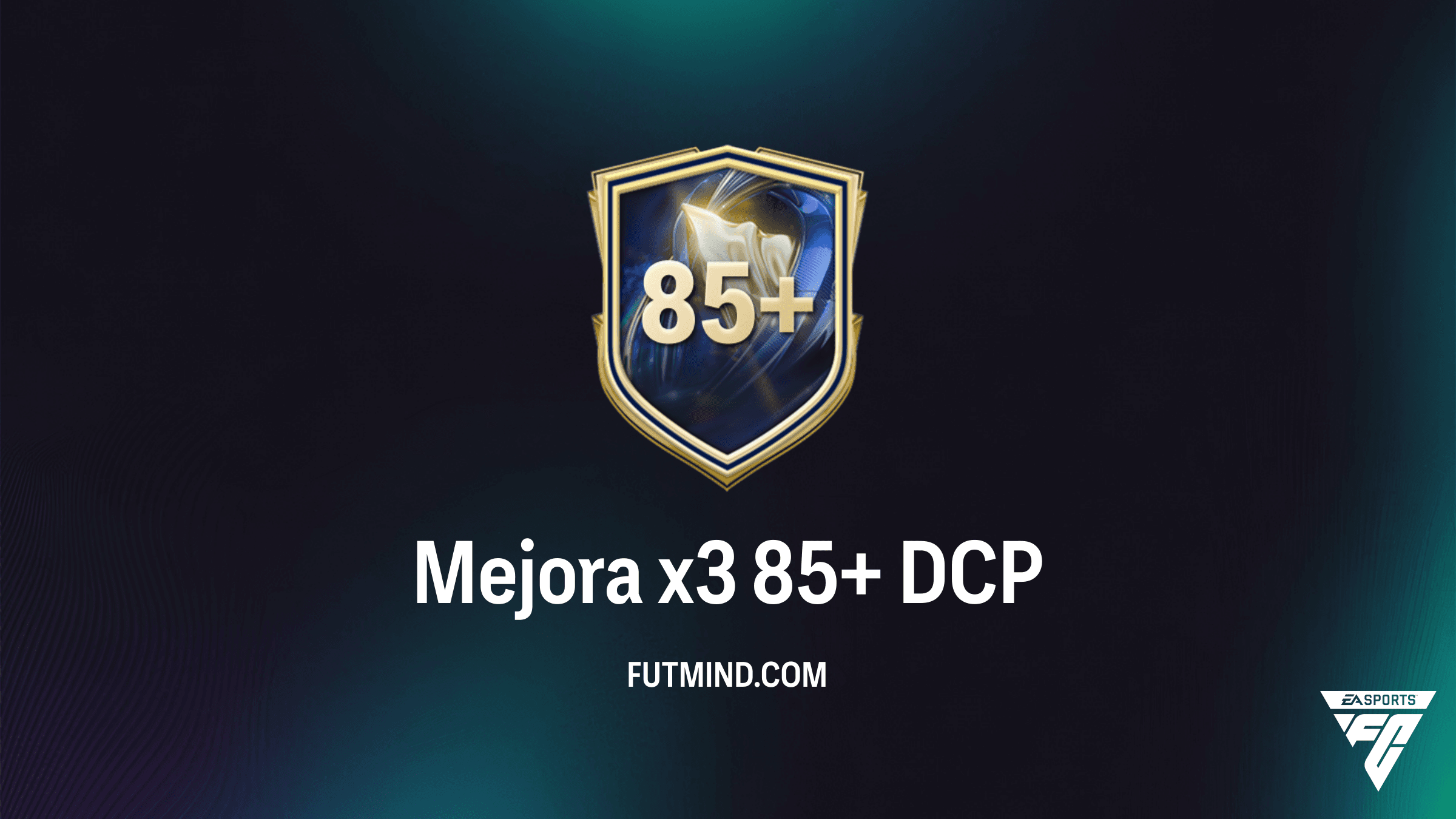 Guía Completa del DCP Mejora x3 85+ en FC 26: Recompensas y Solución Económica