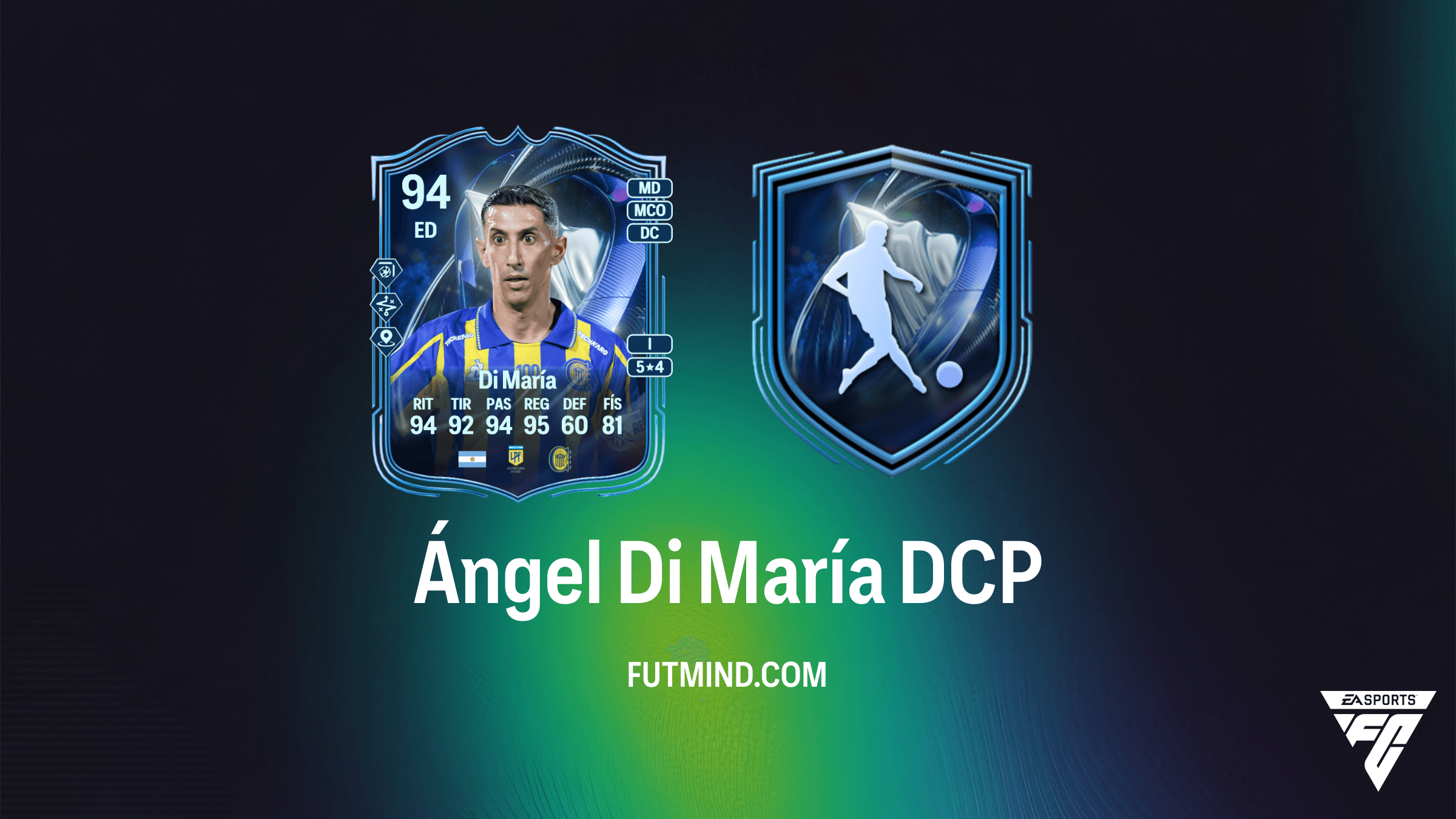 Cómo completar el DCP de Ángel Di María Menciones Honoríficas del TOTS en FC 26