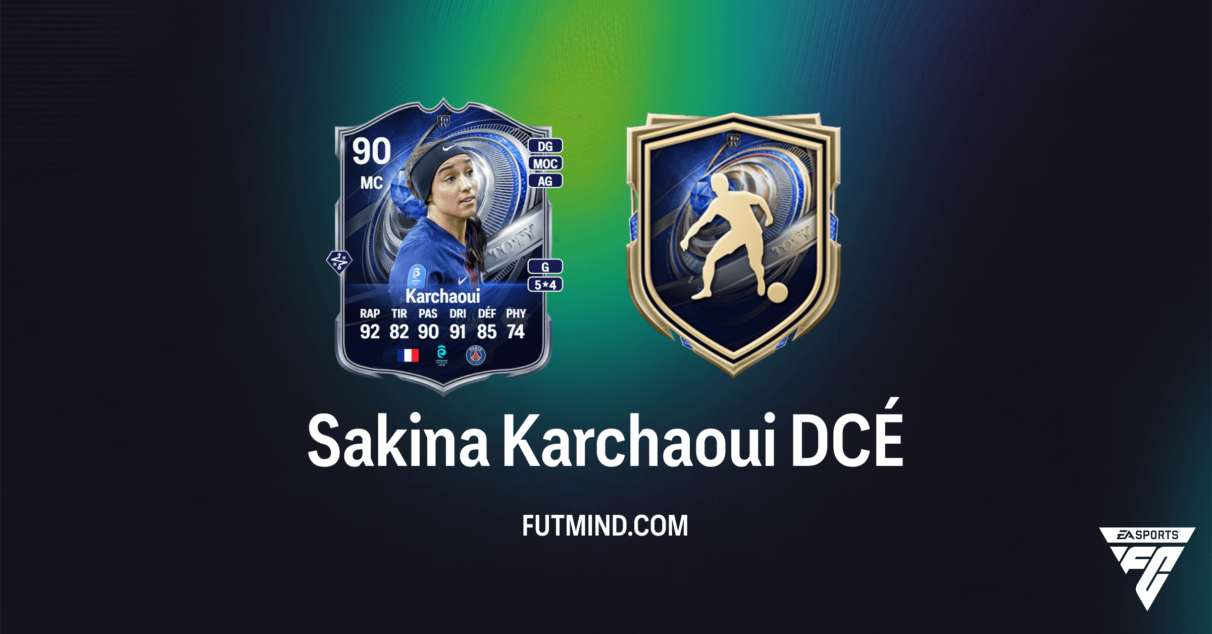 DCÉ Sakina Karchaoui Mentions Honorables TOTY : Guide Complet et Solution FC 26 Ultimate Team
