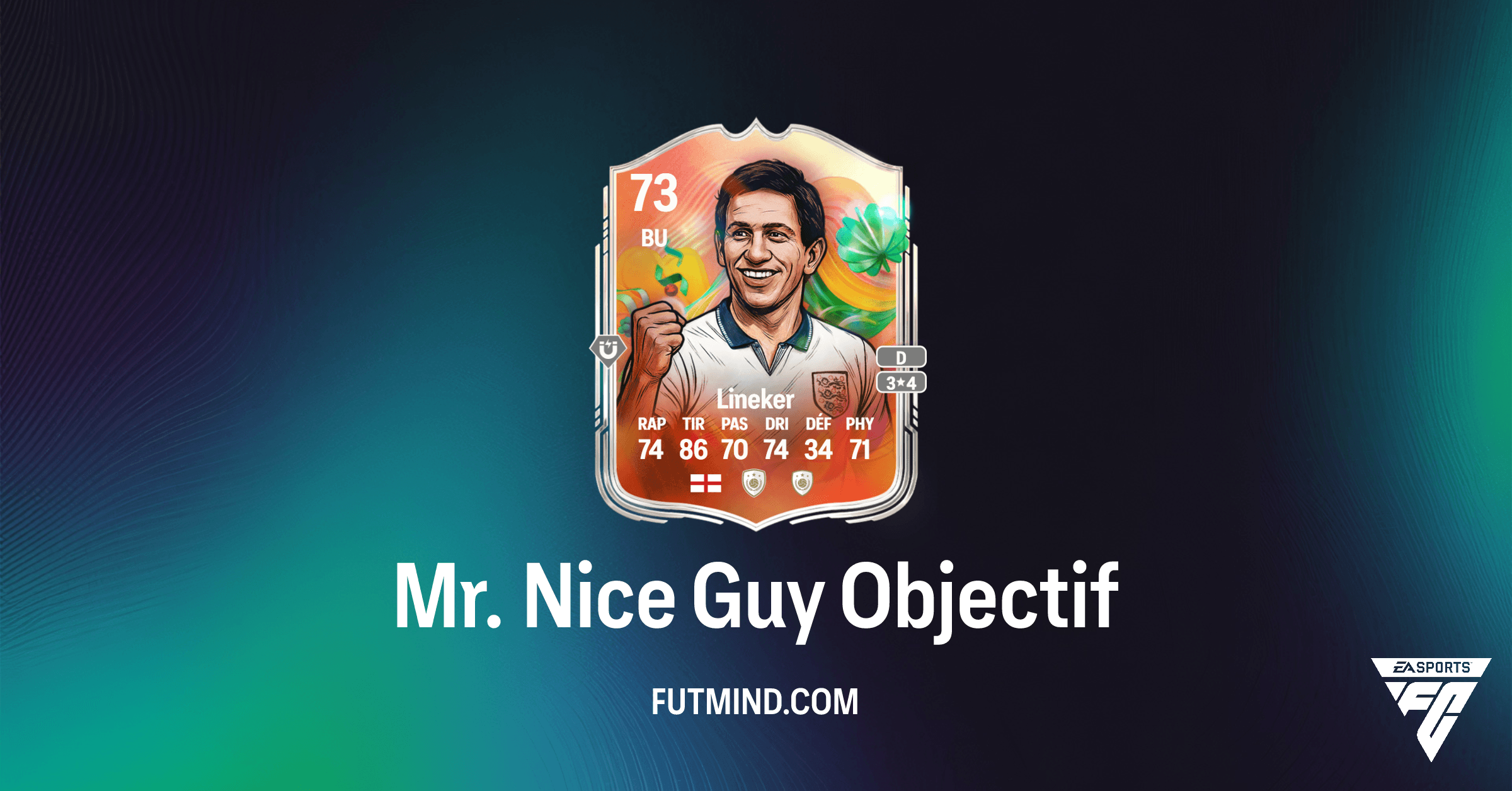 FC 26: Guide Complet de l'Objectif Unknown Objective – Récompenses et Solutions pour Gary Lineker