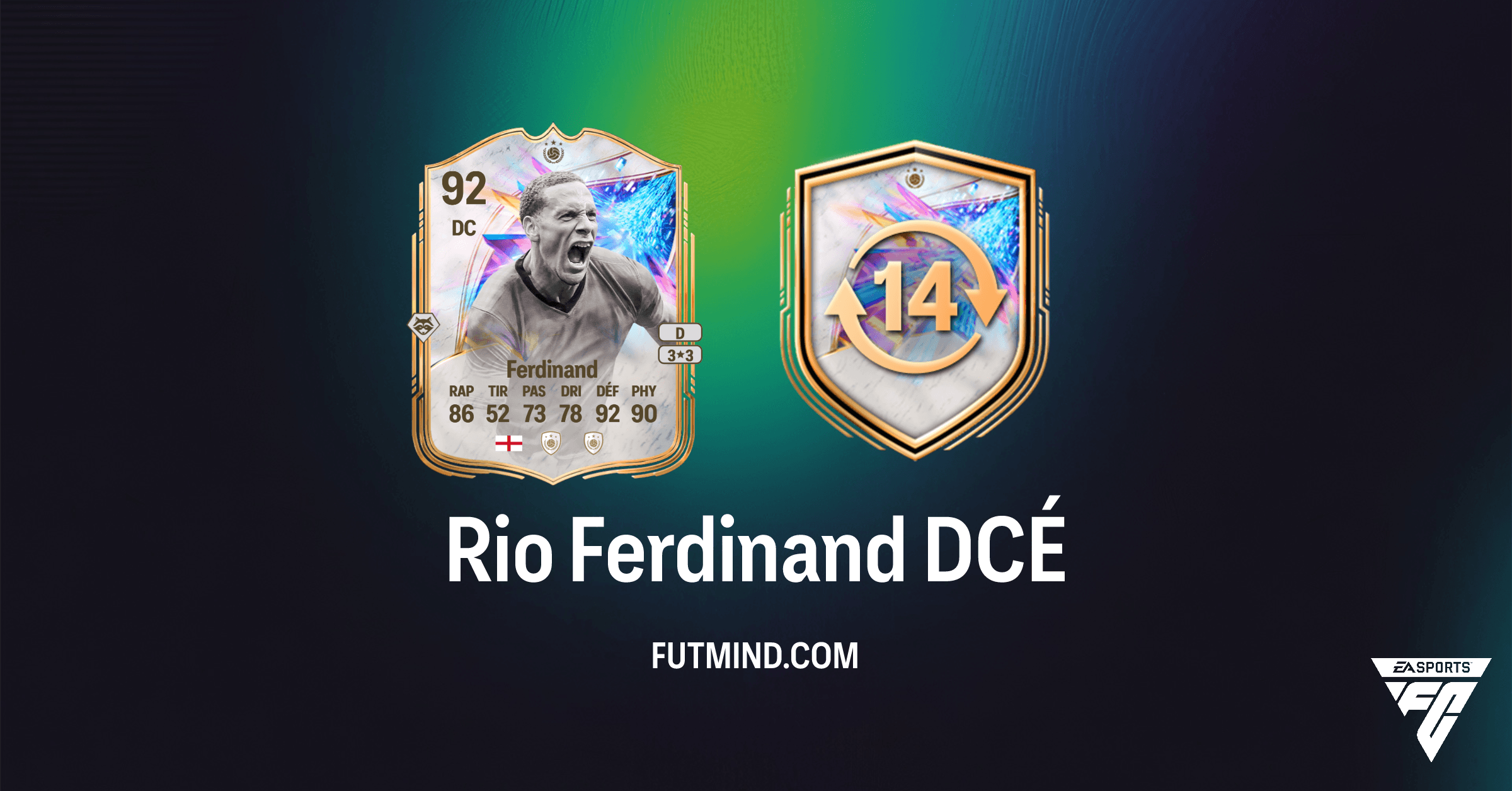 DCE Rio Ferdinand Échanges Icônes : Obtenez la Légende Anglaise dans FC 26 Ultimate Team !