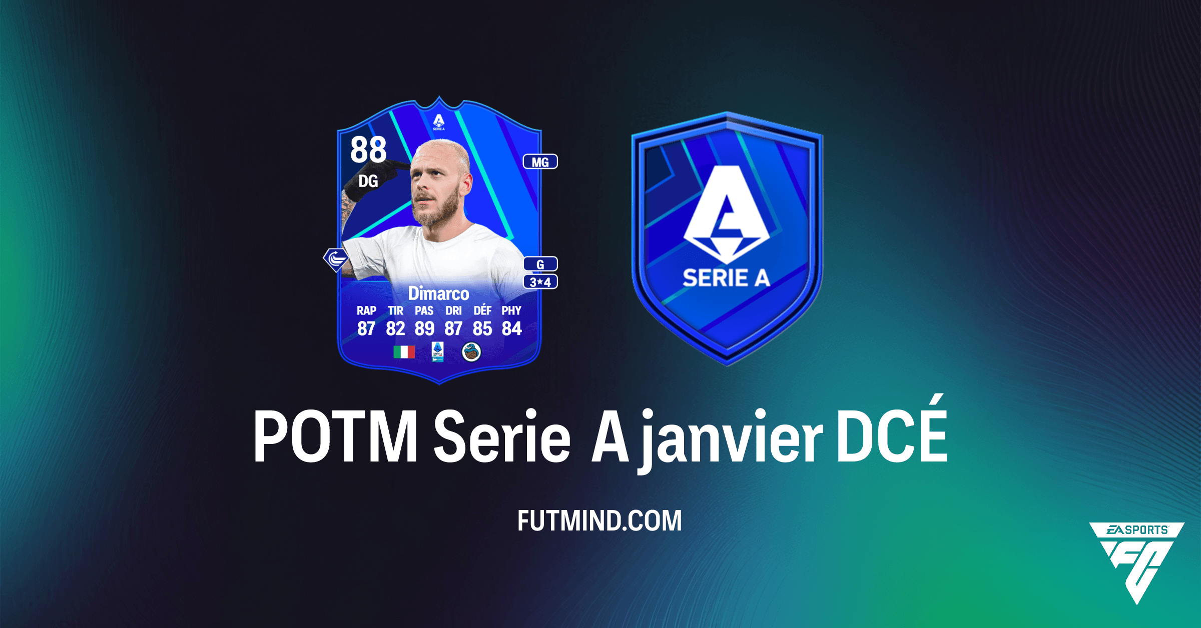 FC 26 Ultimate Team : POTM Serie A janvier – Guide Complet et Solution DCÉ